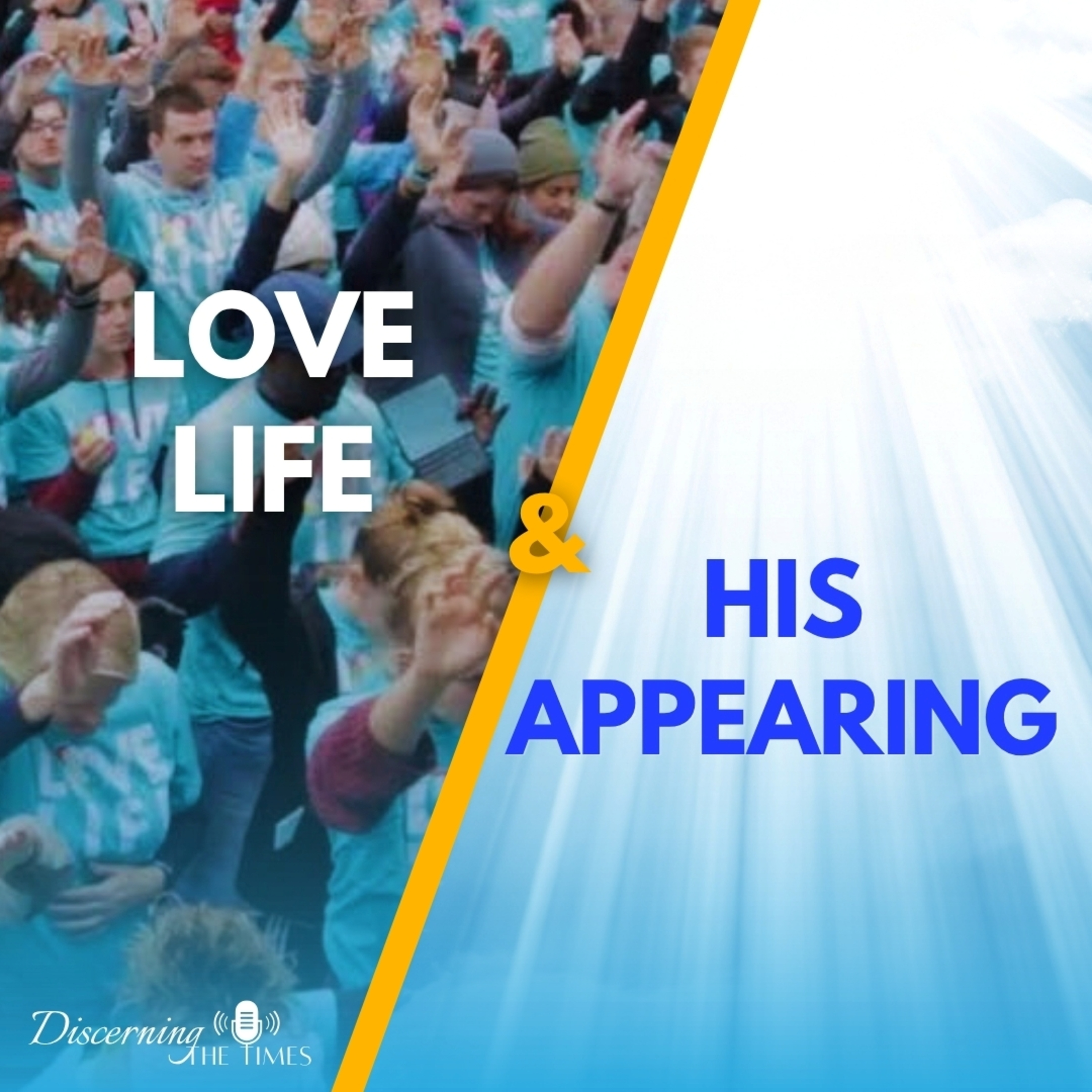 Standing for the Unborn & Looking for His Appearing episode artwork