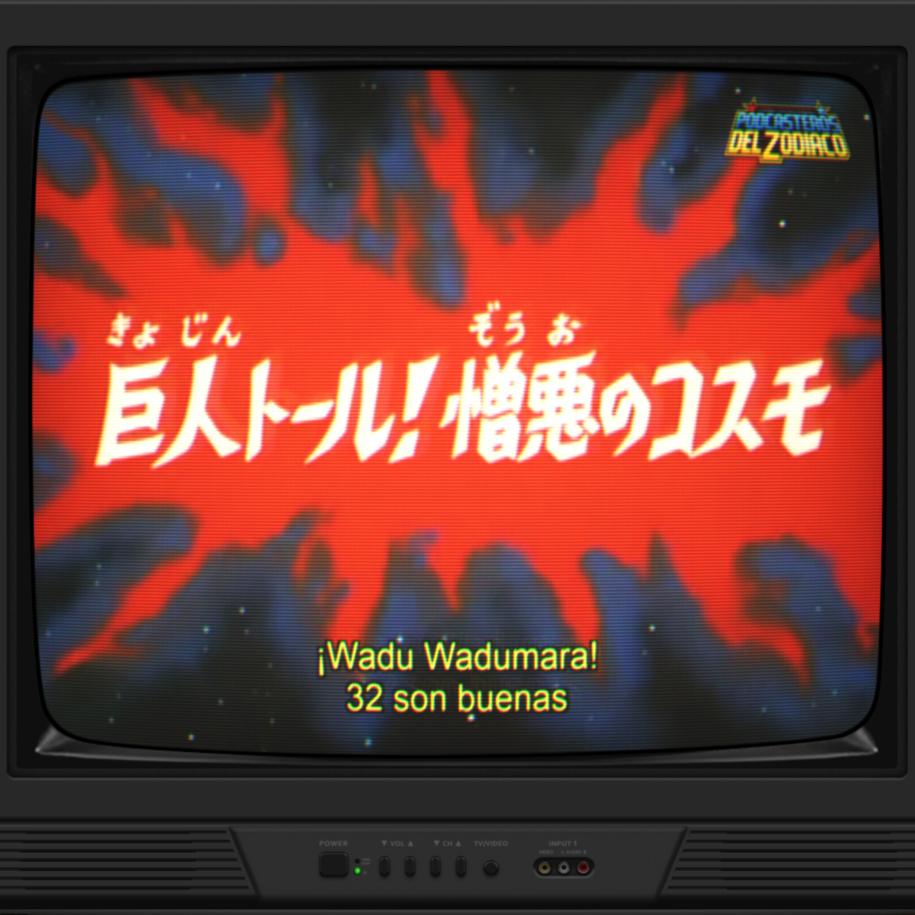 (S04E63) ¡Wadu Wadumara! 32 son buenas