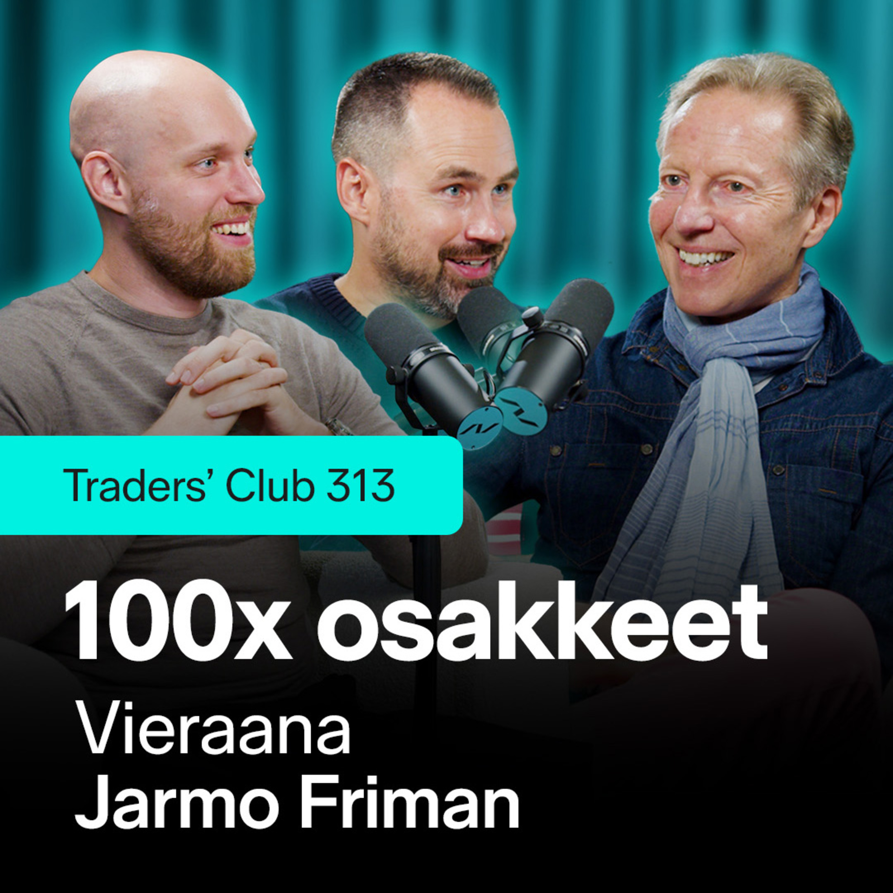 100-kertaistujat ja makron astronominen ilmiö – Vieraana Jarmo Friman | Traders' Club 313