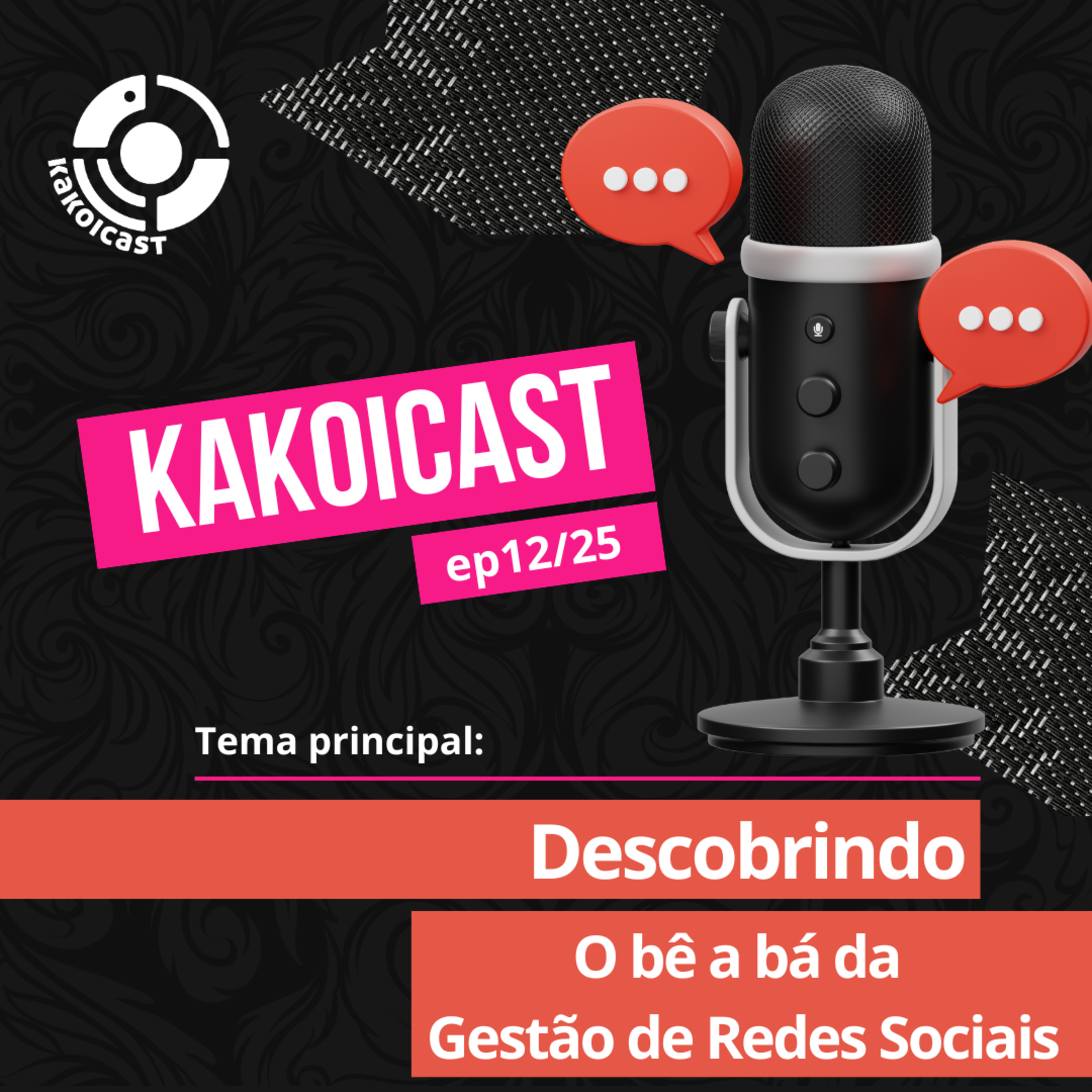 KAKOICast - Agências, Marketing e Conteúdo