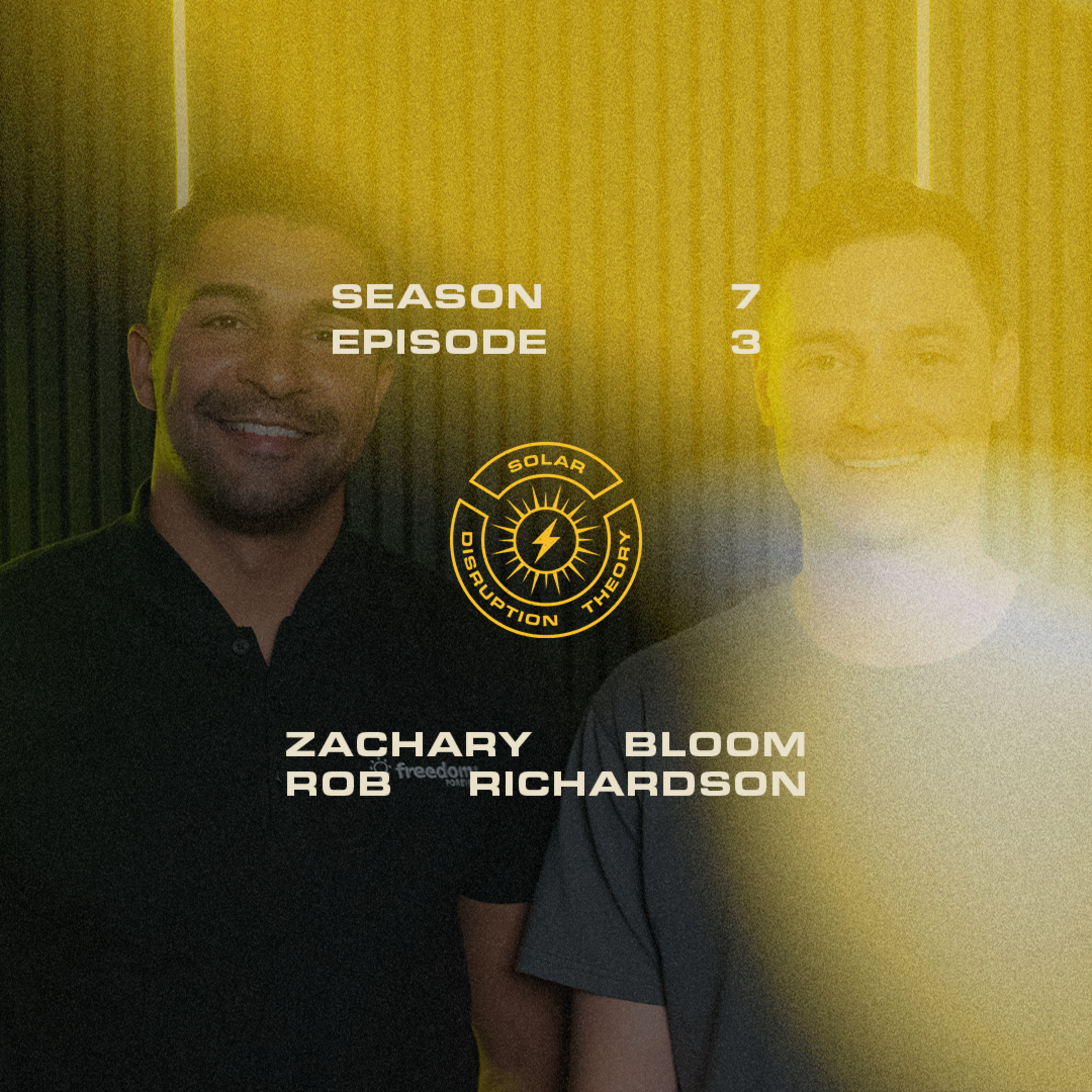 How Zach Bloom & Rob Richardson are Shaping Solar’s Future