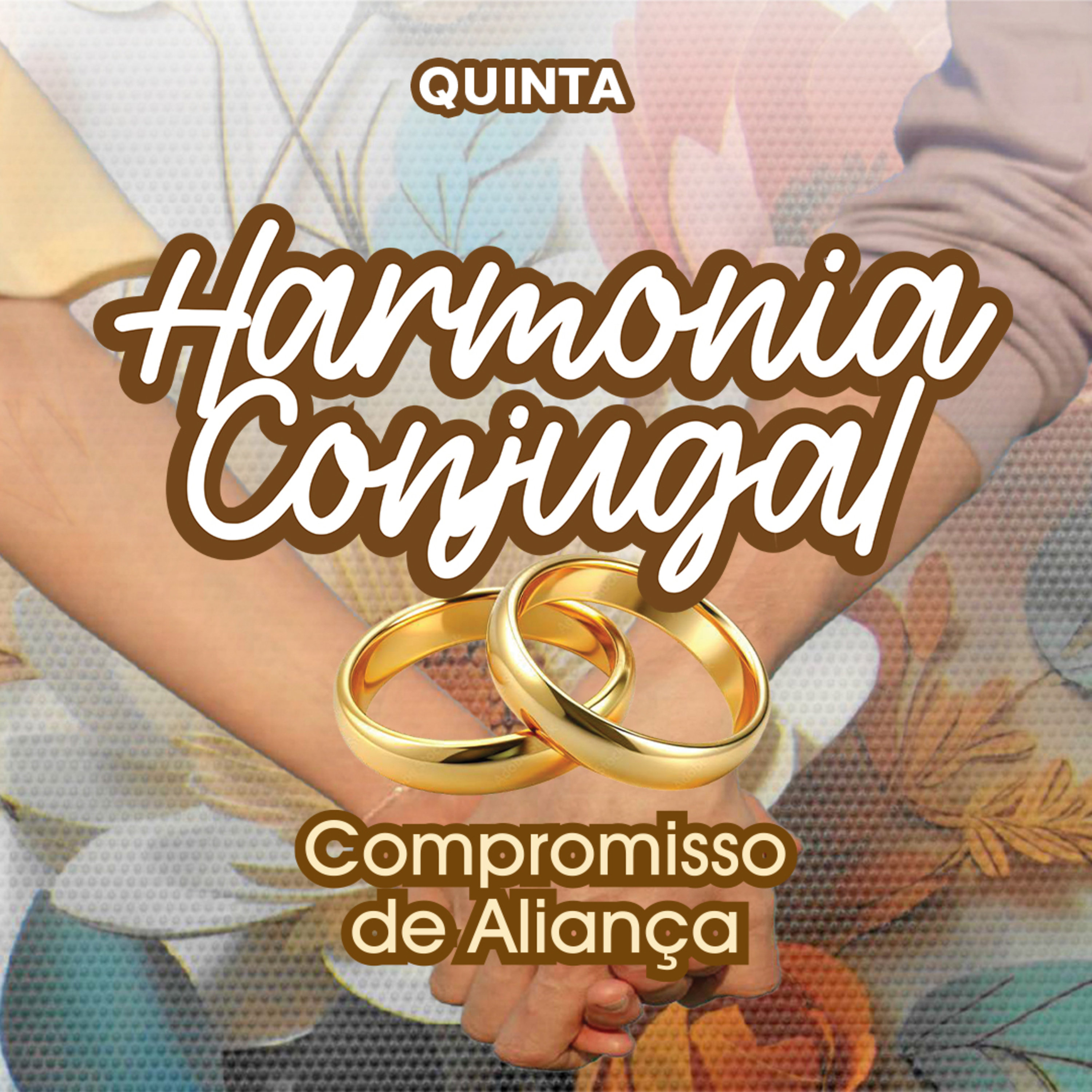 #01 - HARMONIA CONJUGAL: COMPROMISSO DE ALIANÇA | Retiro de Casais 2026 episode artwork