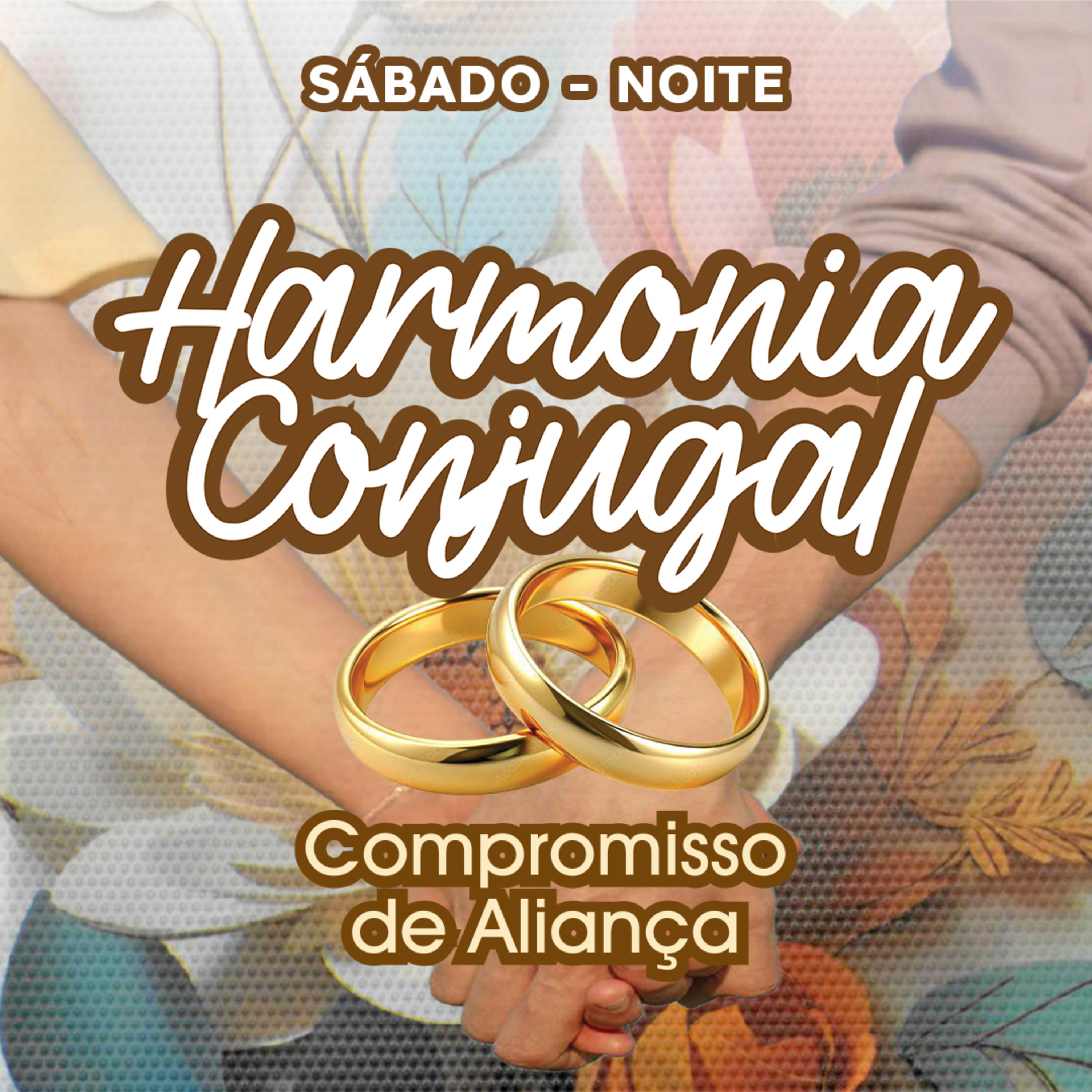 #04 - HARMONIA CONJUGAL: COMPROMISSO DE ALIANÇA | Retiro de Casais 2026 episode artwork