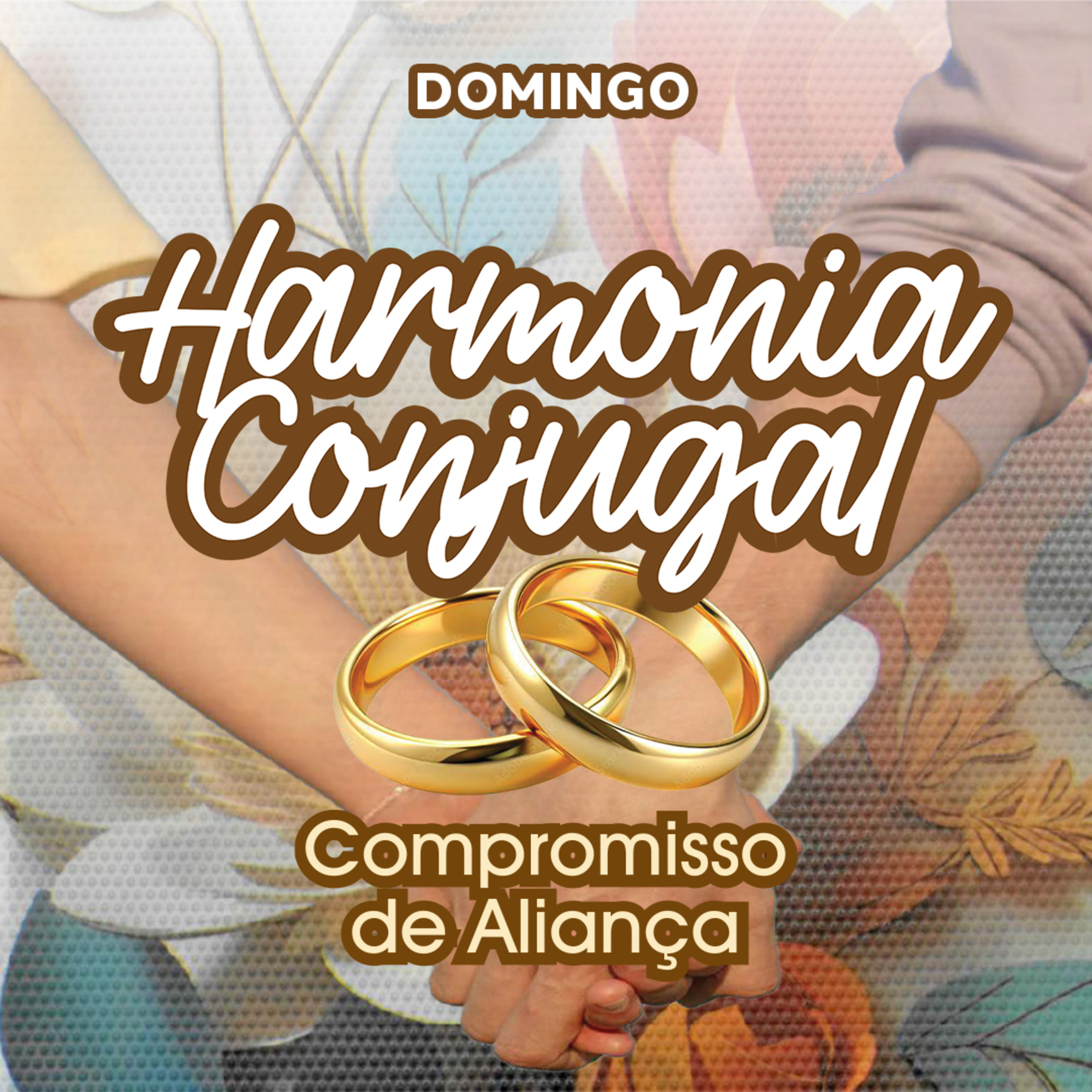 #05 - HARMONIA CONJUGAL: COMPROMISSO DE ALIANÇA | Retiro de Casais 2026 episode artwork