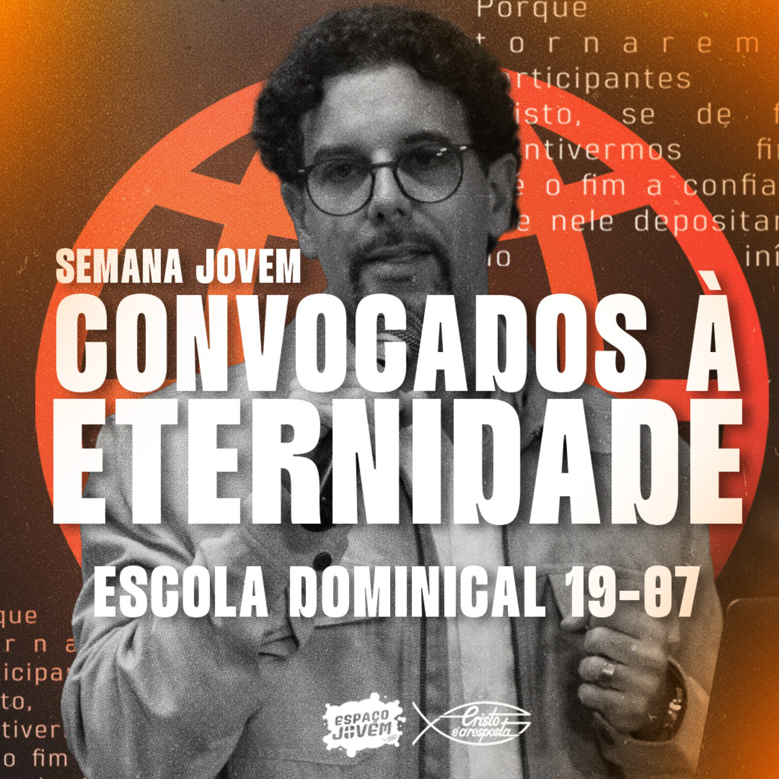 #09 - Convocados para juízes ou atletas? - Prof. Camilo (19/07 - 10h30) | SEMANA JOVEM 2026 episode artwork