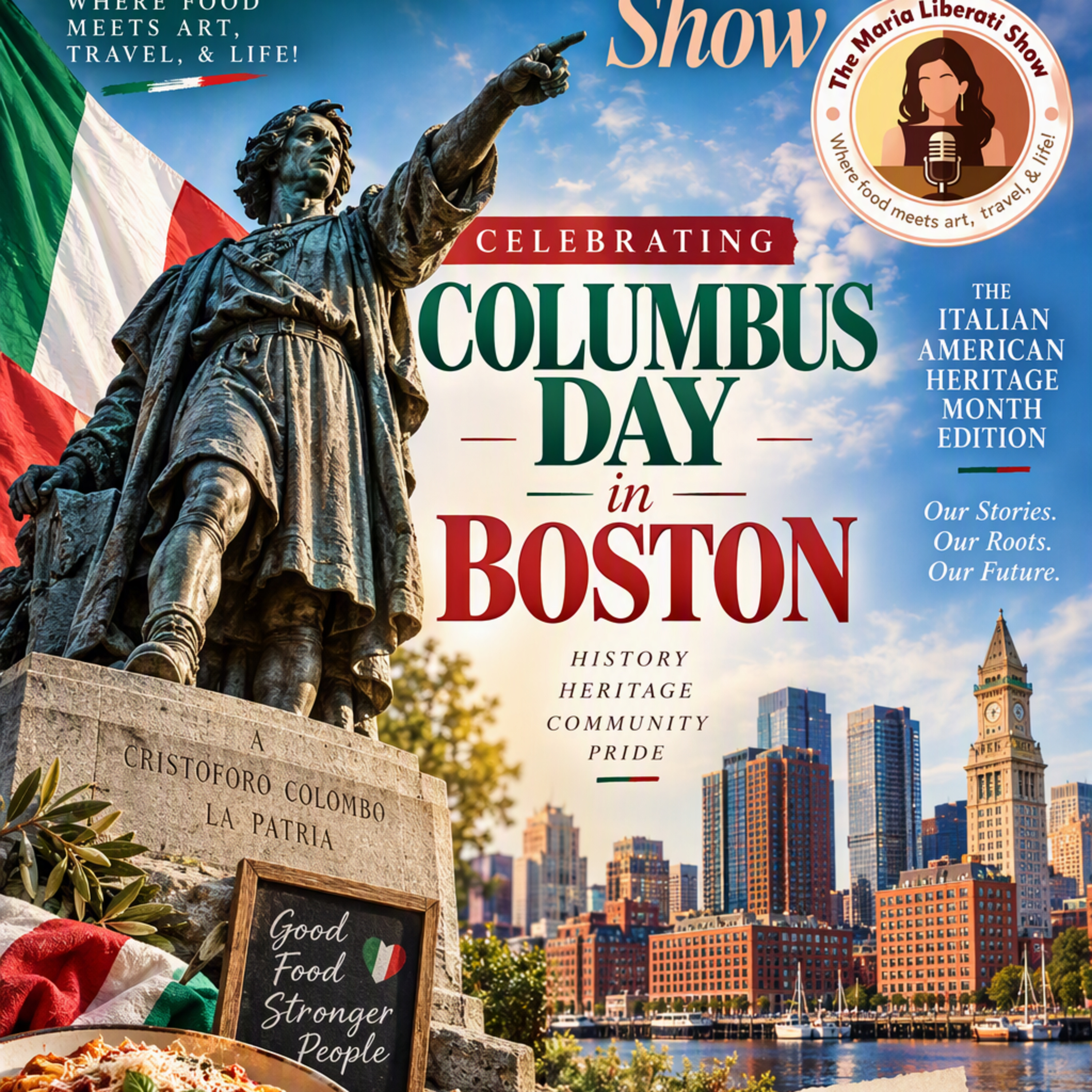 Celebrating Italian American Heritage Month with Frankie Imbergamo, Columbus Day Traditions & Pasta Making Tips