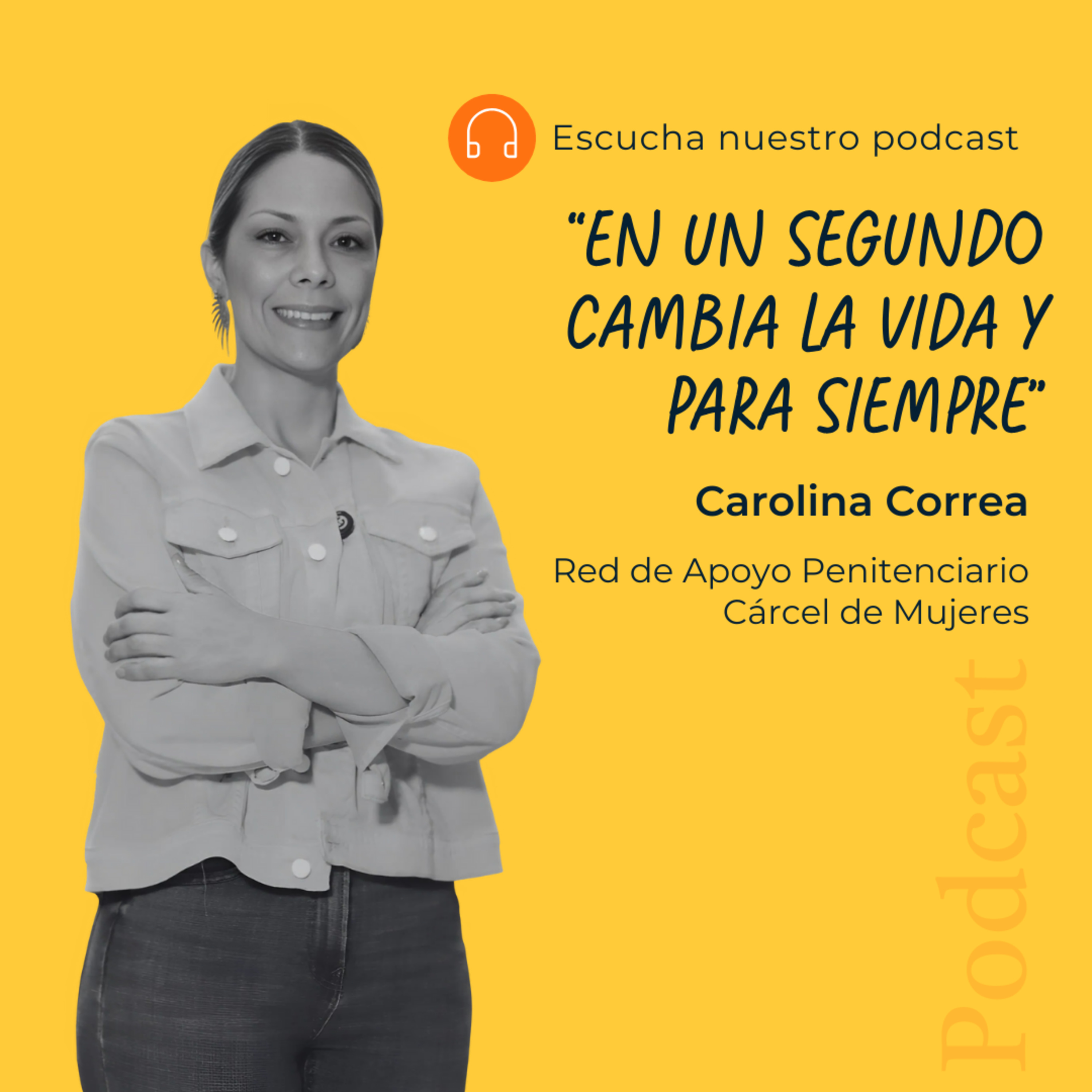 "En un segundo cambia la vida y para siempre"