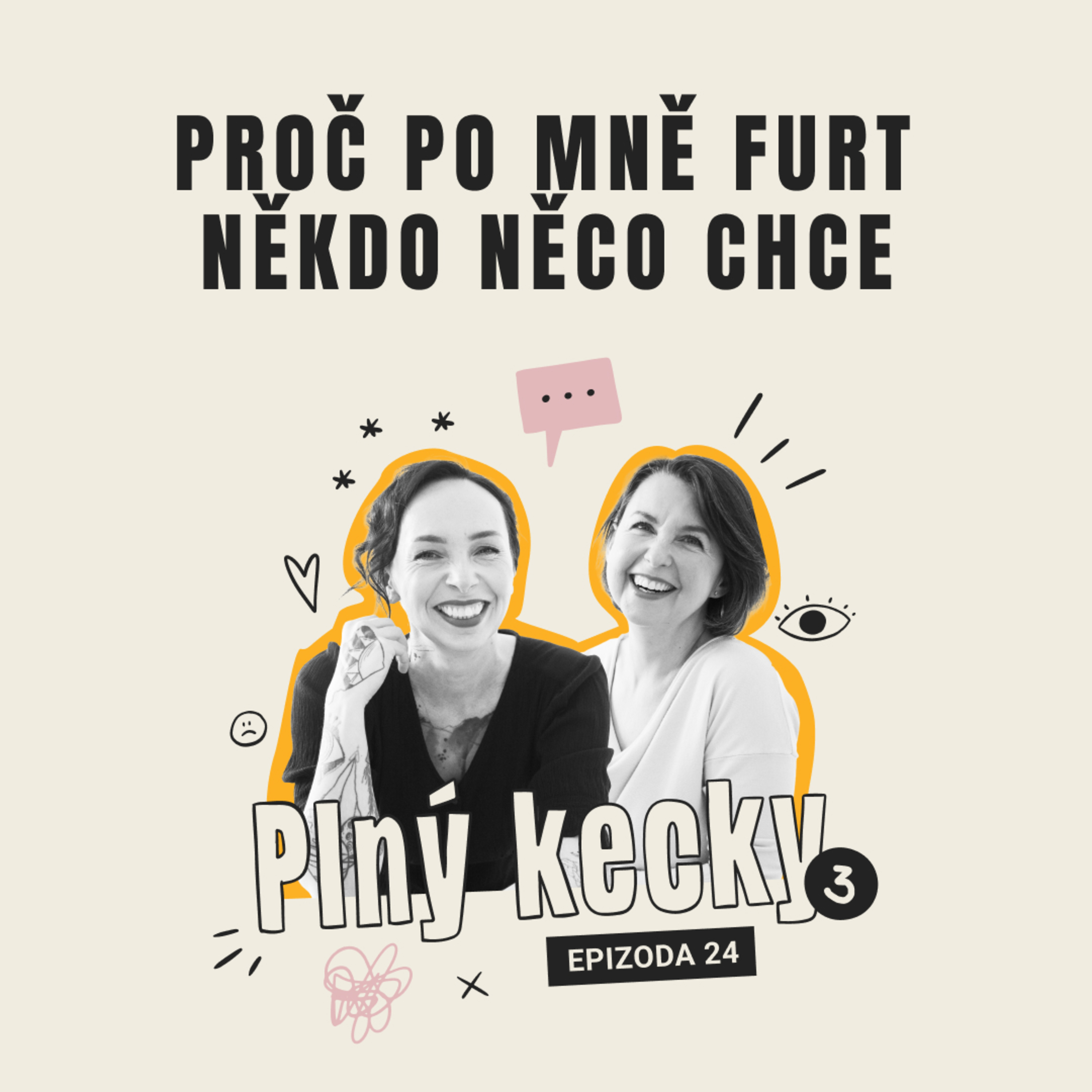 #24 Proč po mně furt někdo něco chce episode artwork