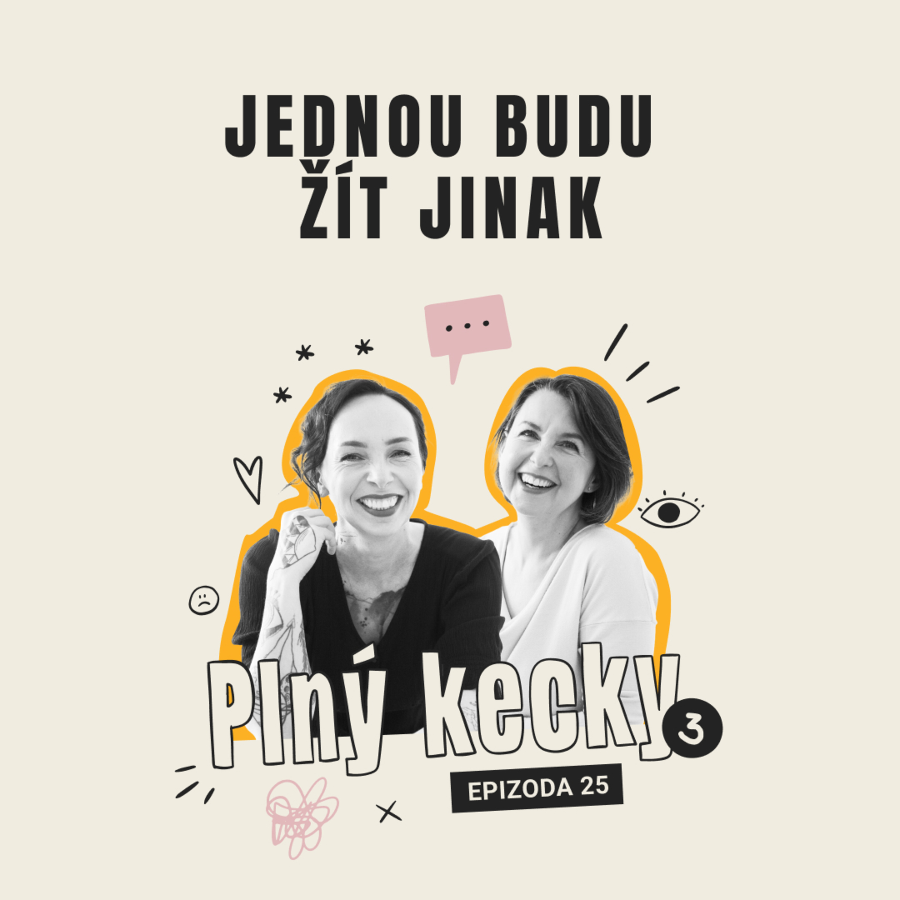 #25 Jednou budu žít jinak episode artwork