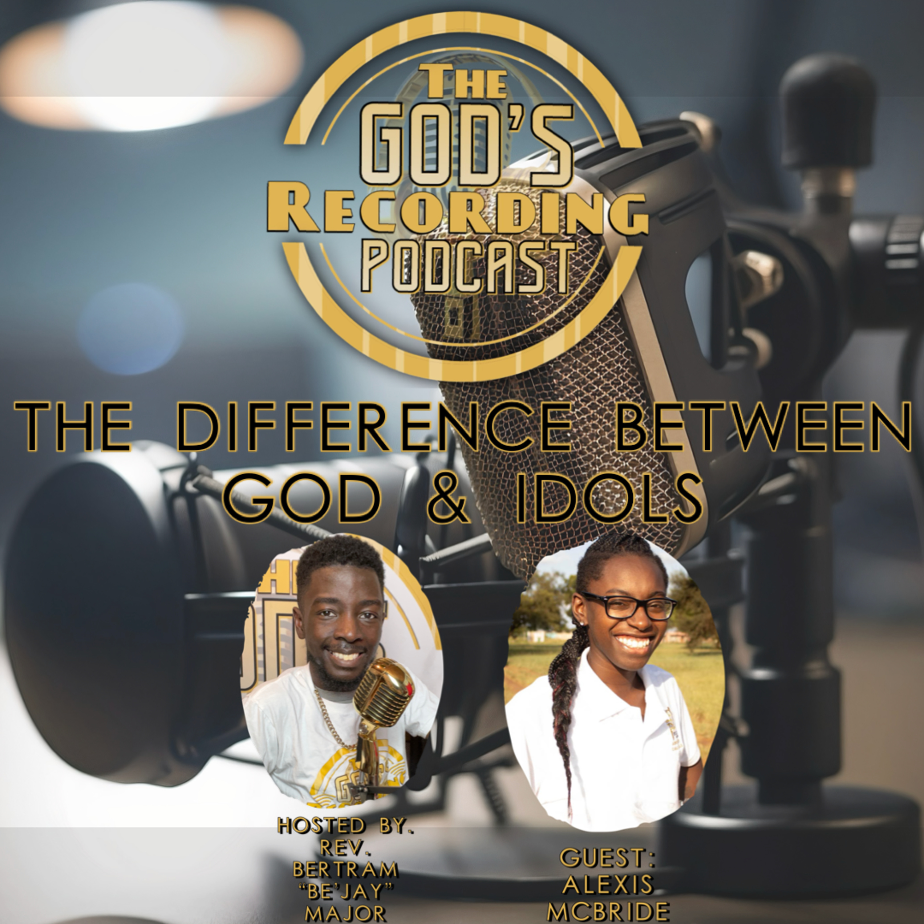 The God’s Recording Podcast