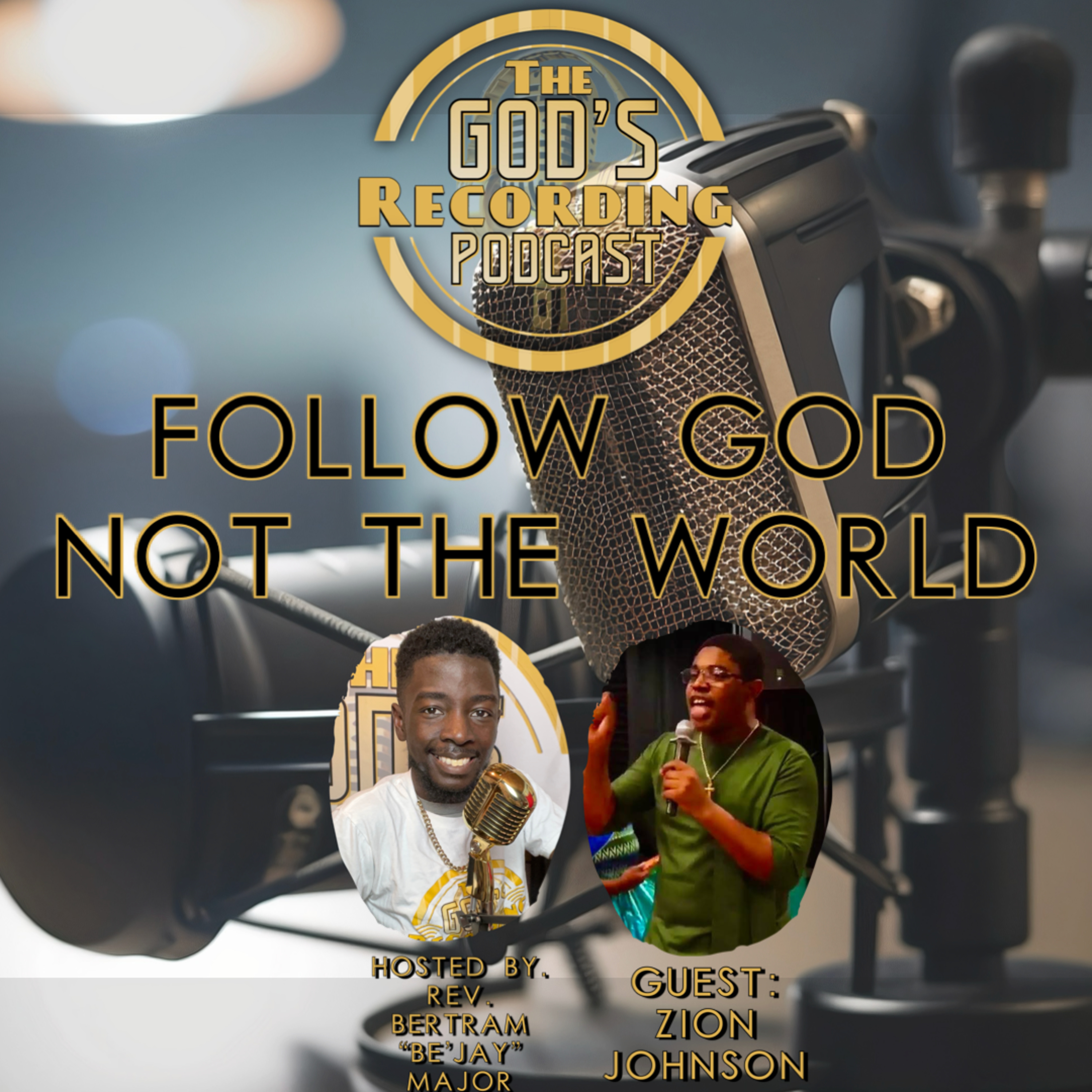 The God’s Recording Podcast