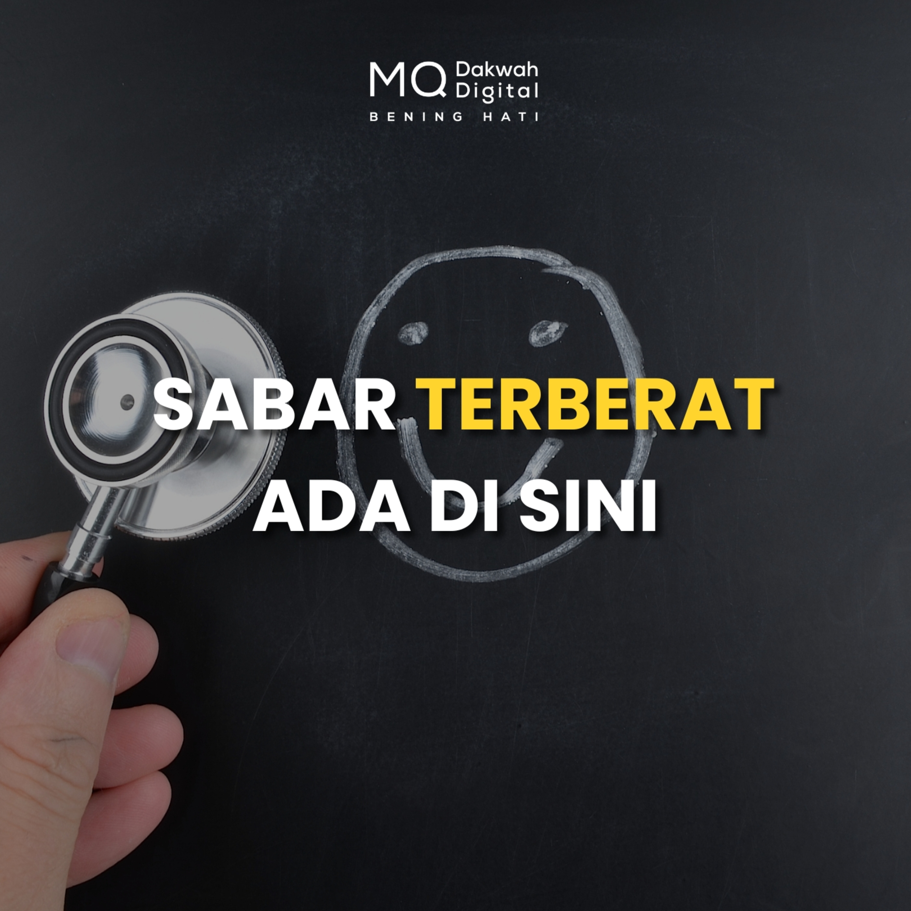 Bukan Saat Susah, Sabar Terberat Ada di Sini