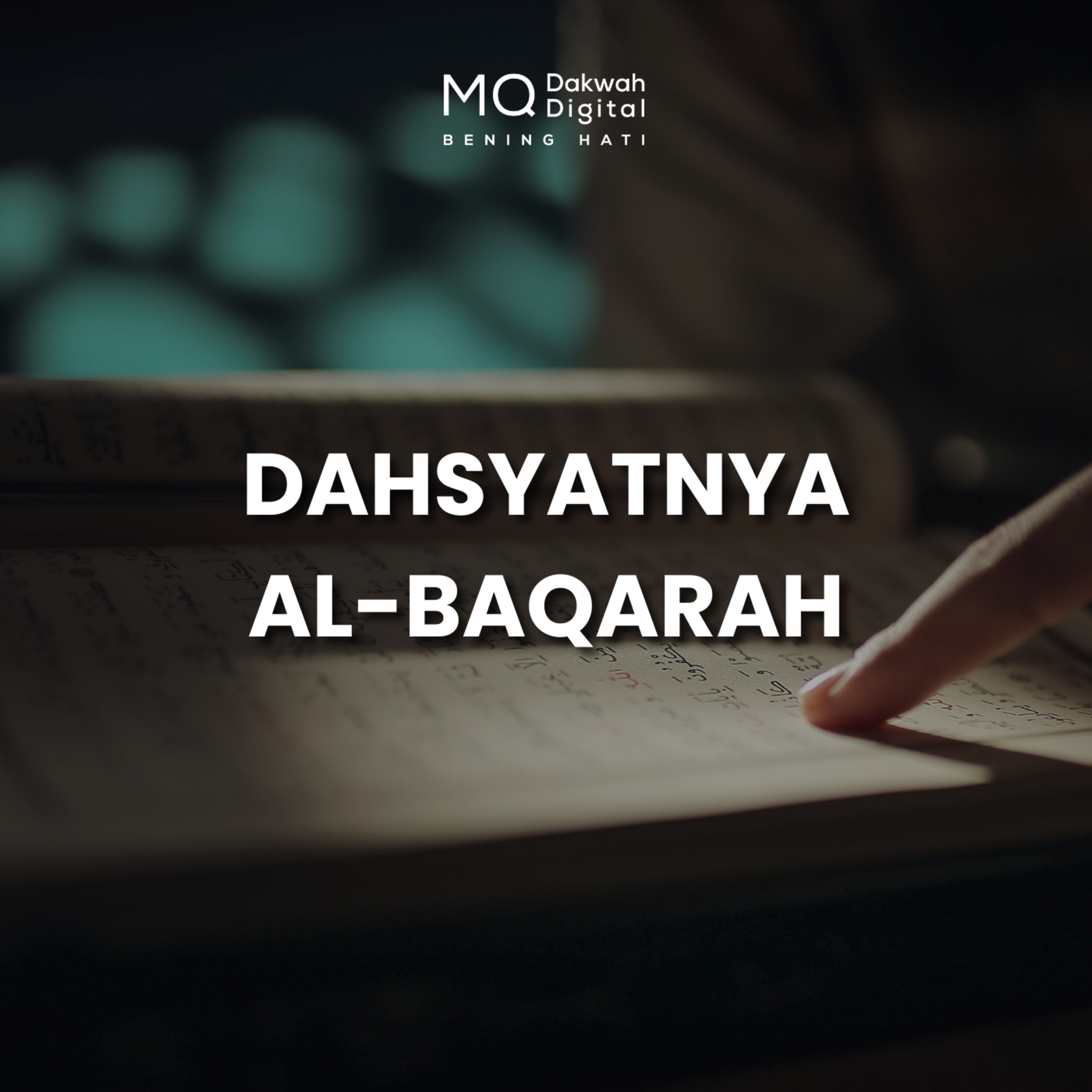 Dahsyatnya Al-Baqarah