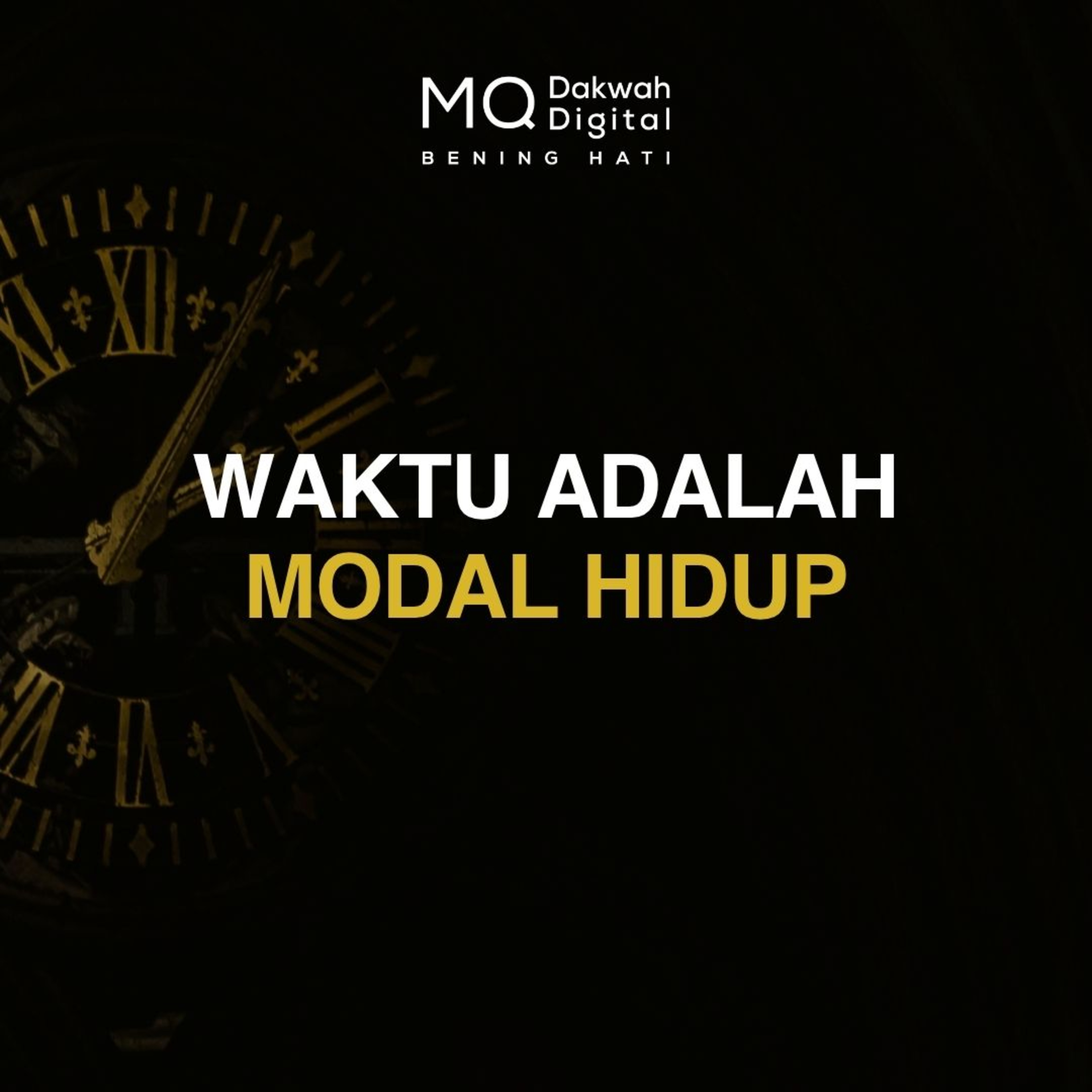 Waktu Adalah Modal Hidup