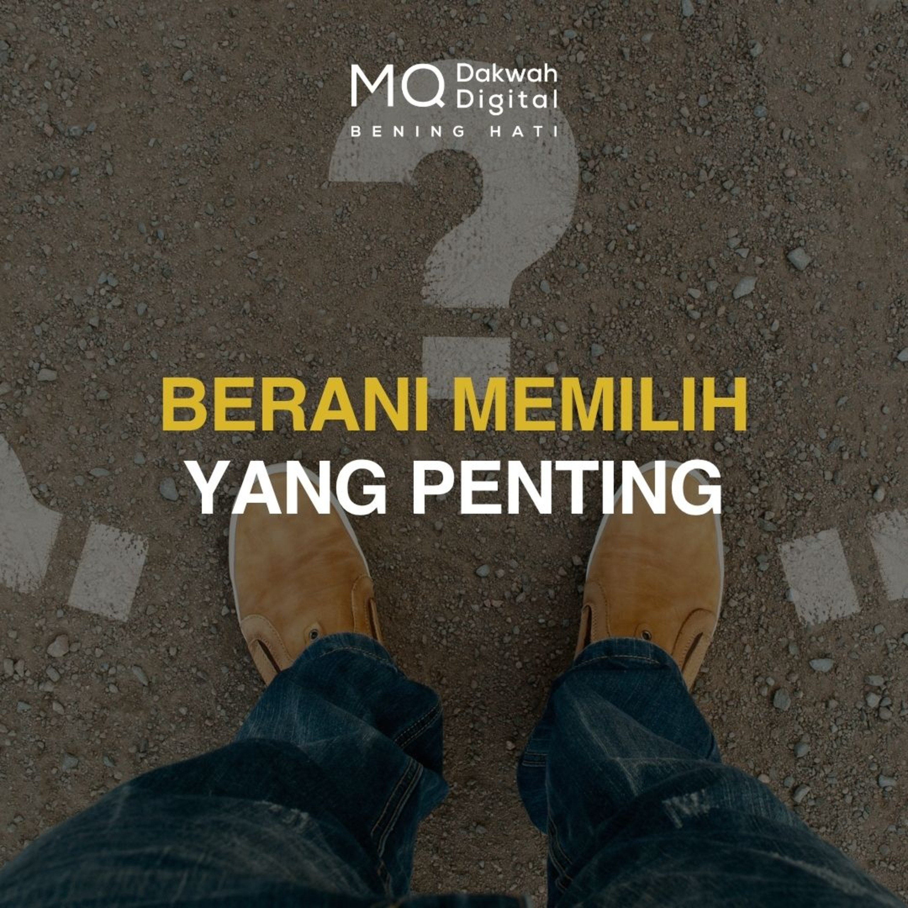 Berani Memilih yang Penting