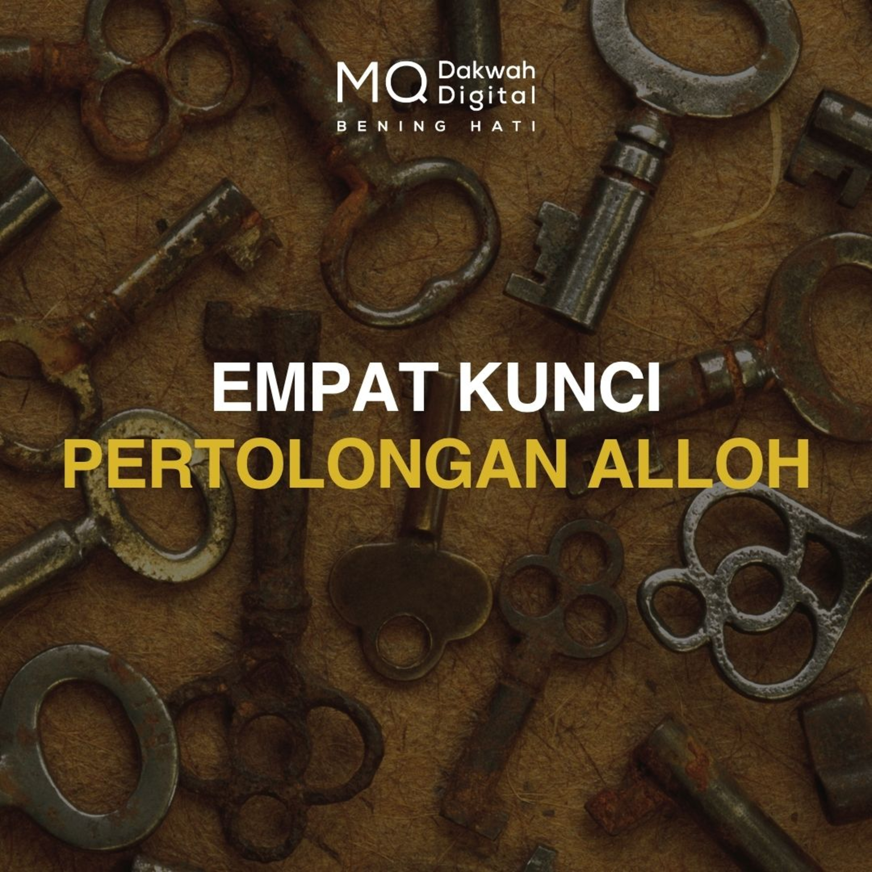 Empat Kunci Pertolongan Alloh