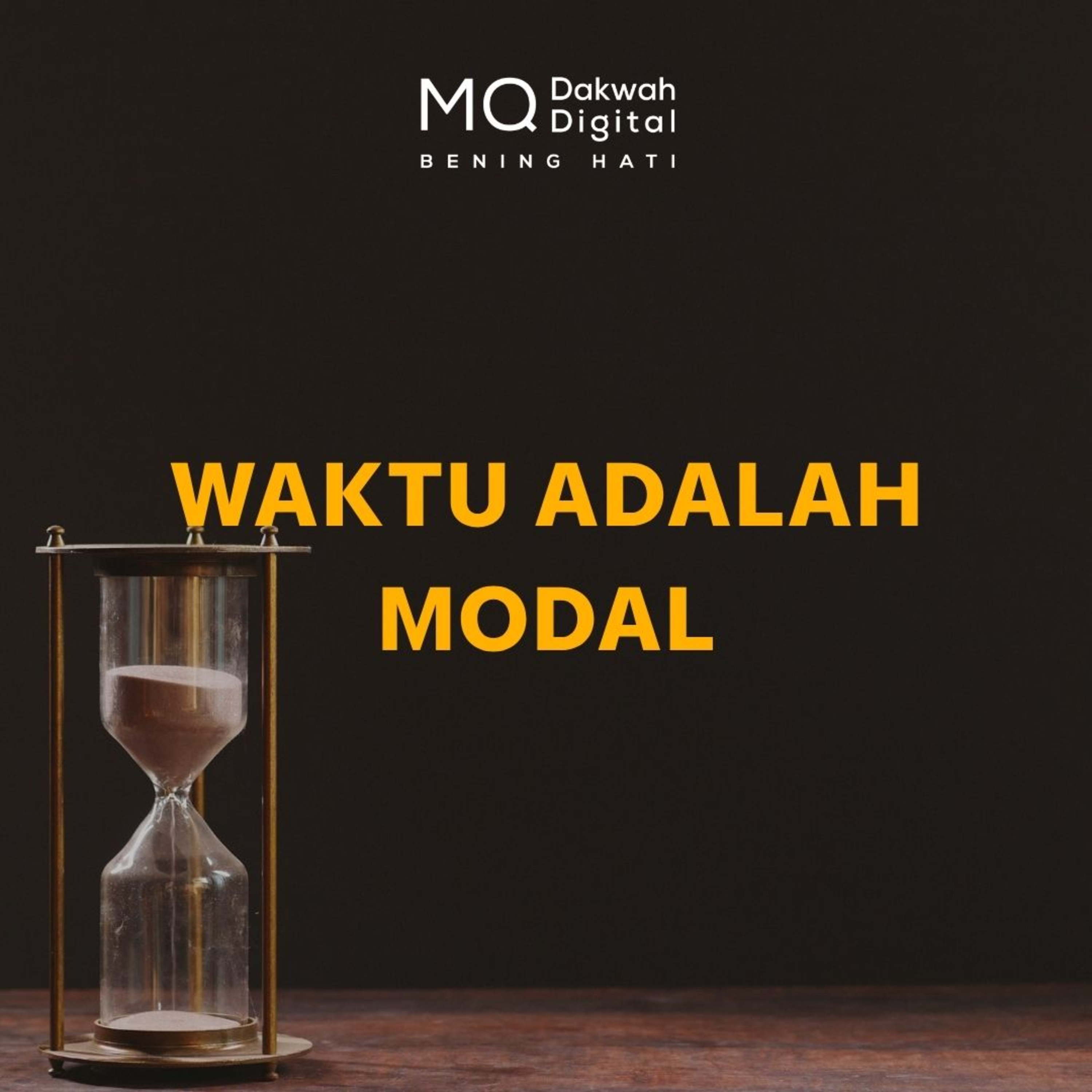 Waktu adalah Modal