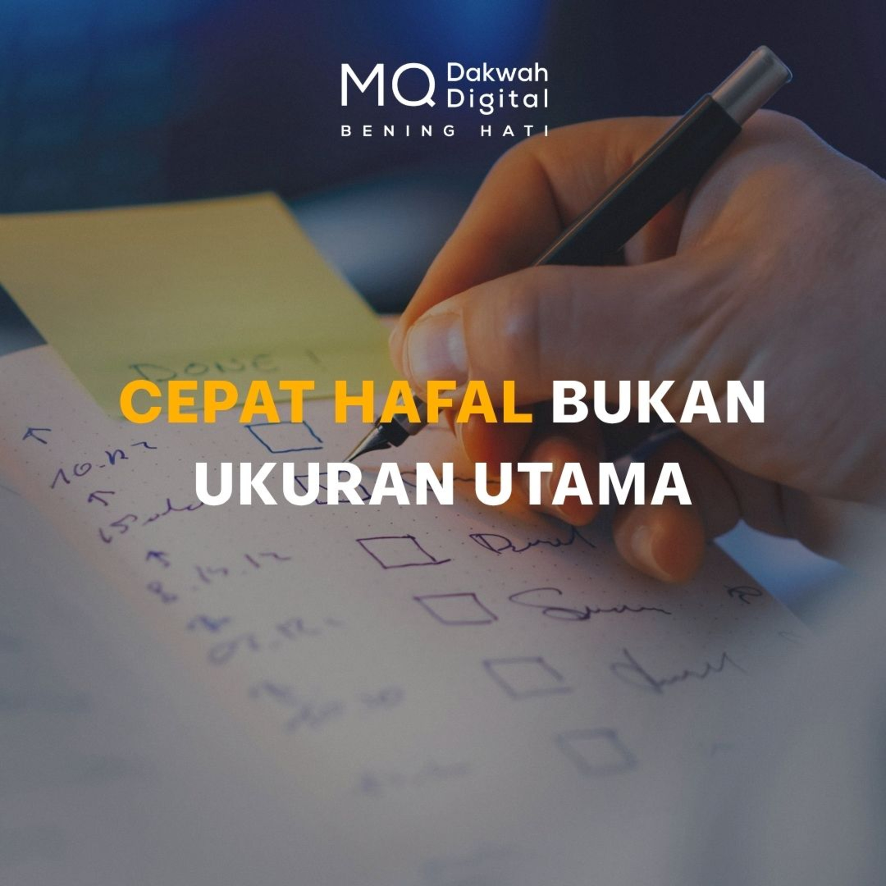 Cepat Hafal Bukan Ukuran Utama