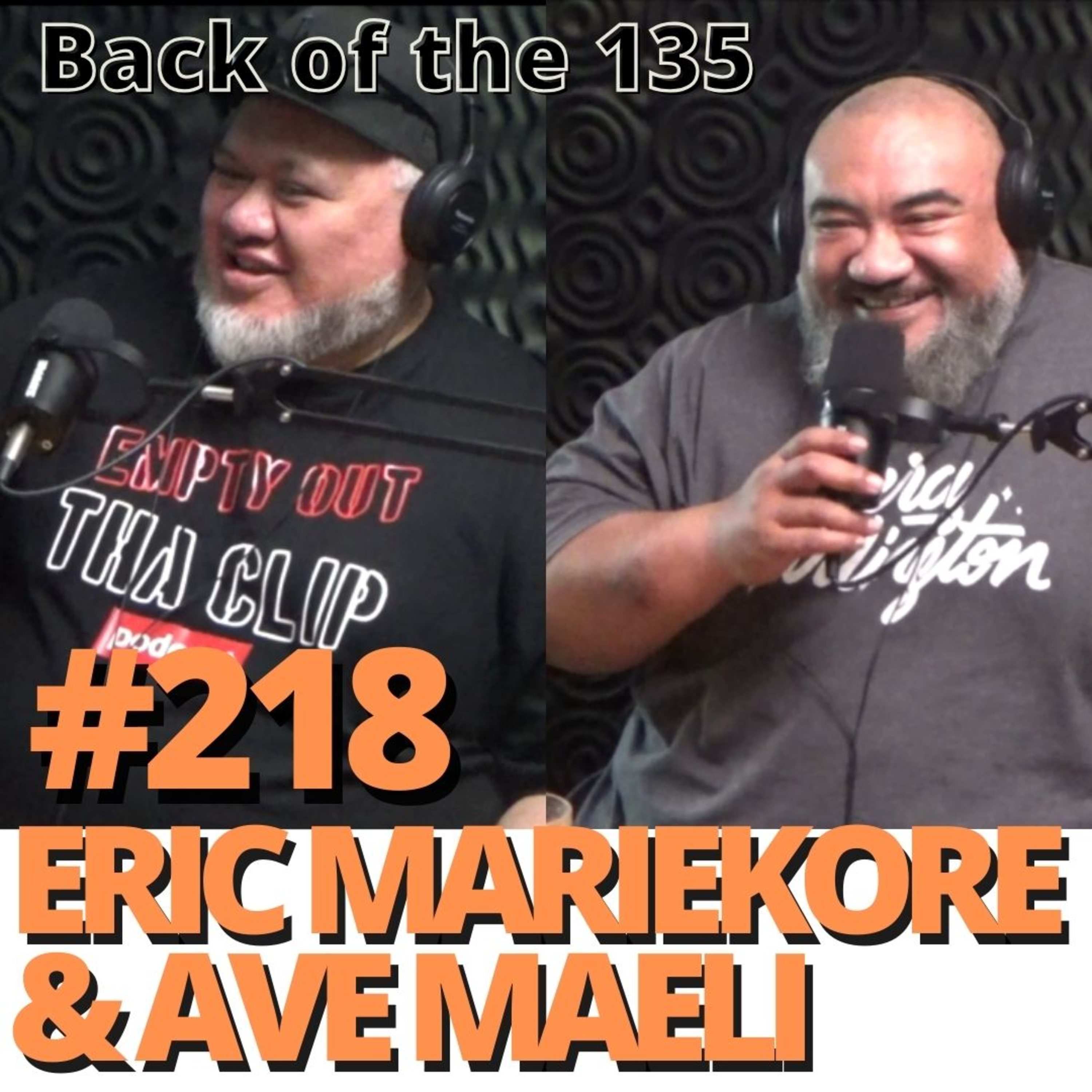 ep.218 ERIC MARIEKORE & AVE MAELI