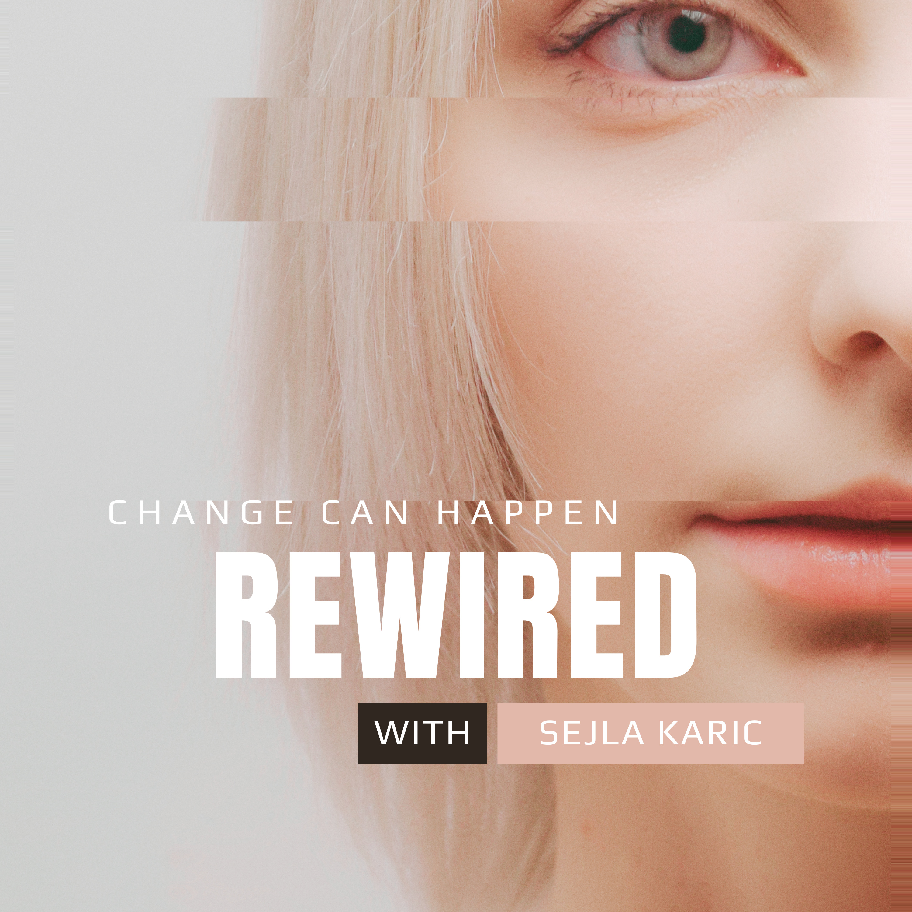 RewiredEp1: The Power of Growth and the Brain episode artwork