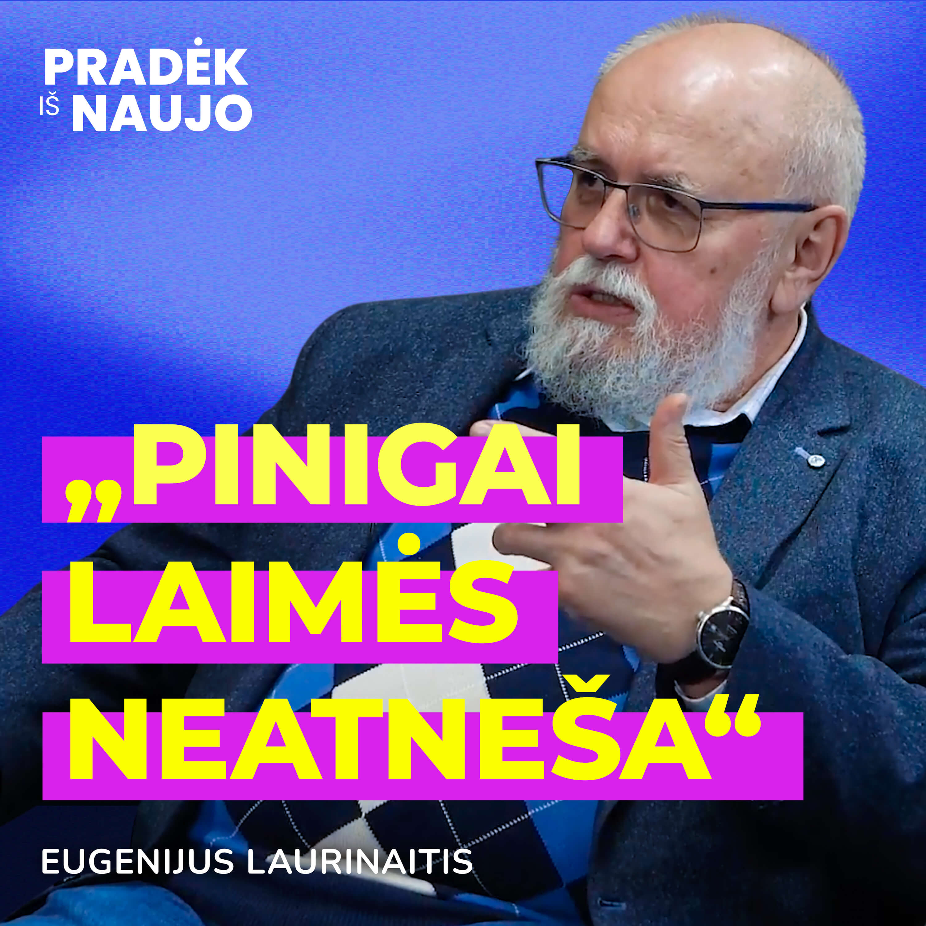 PRADĖK IŠ NAUJO