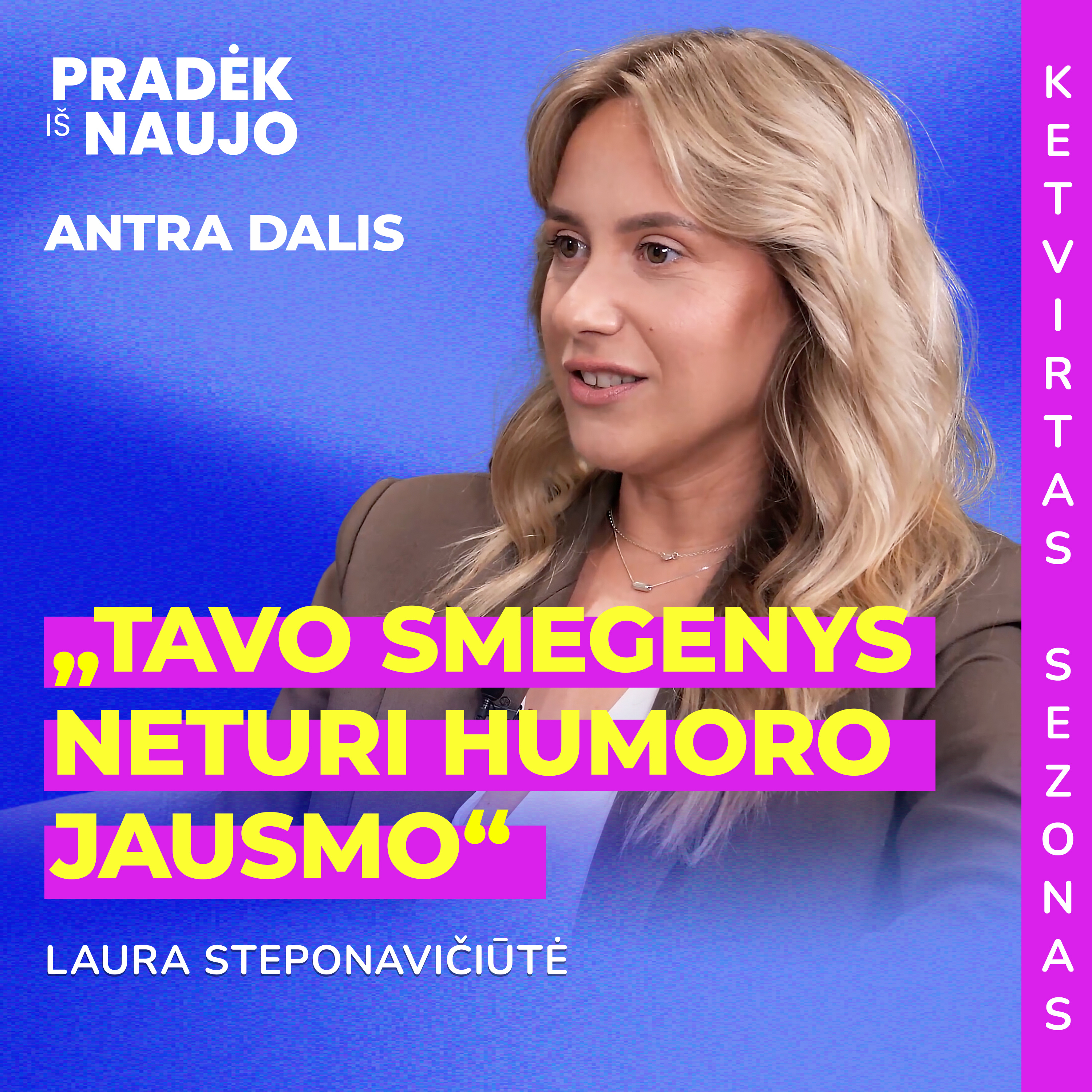 PRADĖK IŠ NAUJO