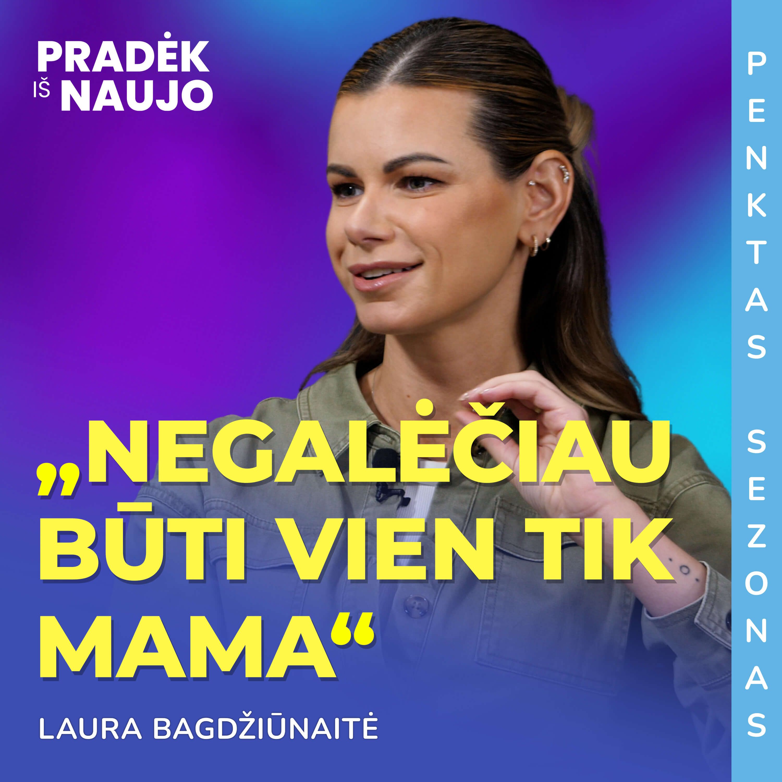 PRADĖK IŠ NAUJO