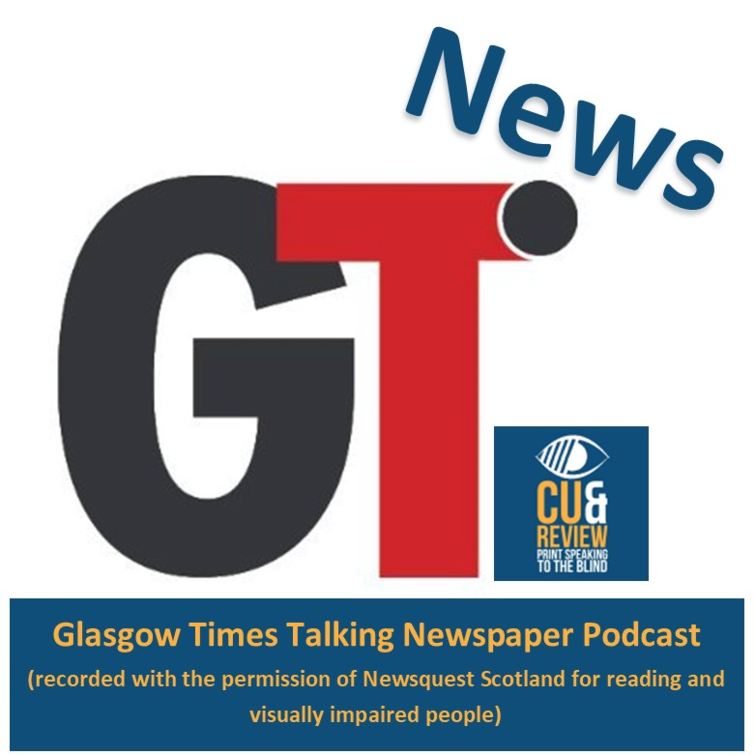 Glasgow Times News Podcast Thursday 23 April 2026