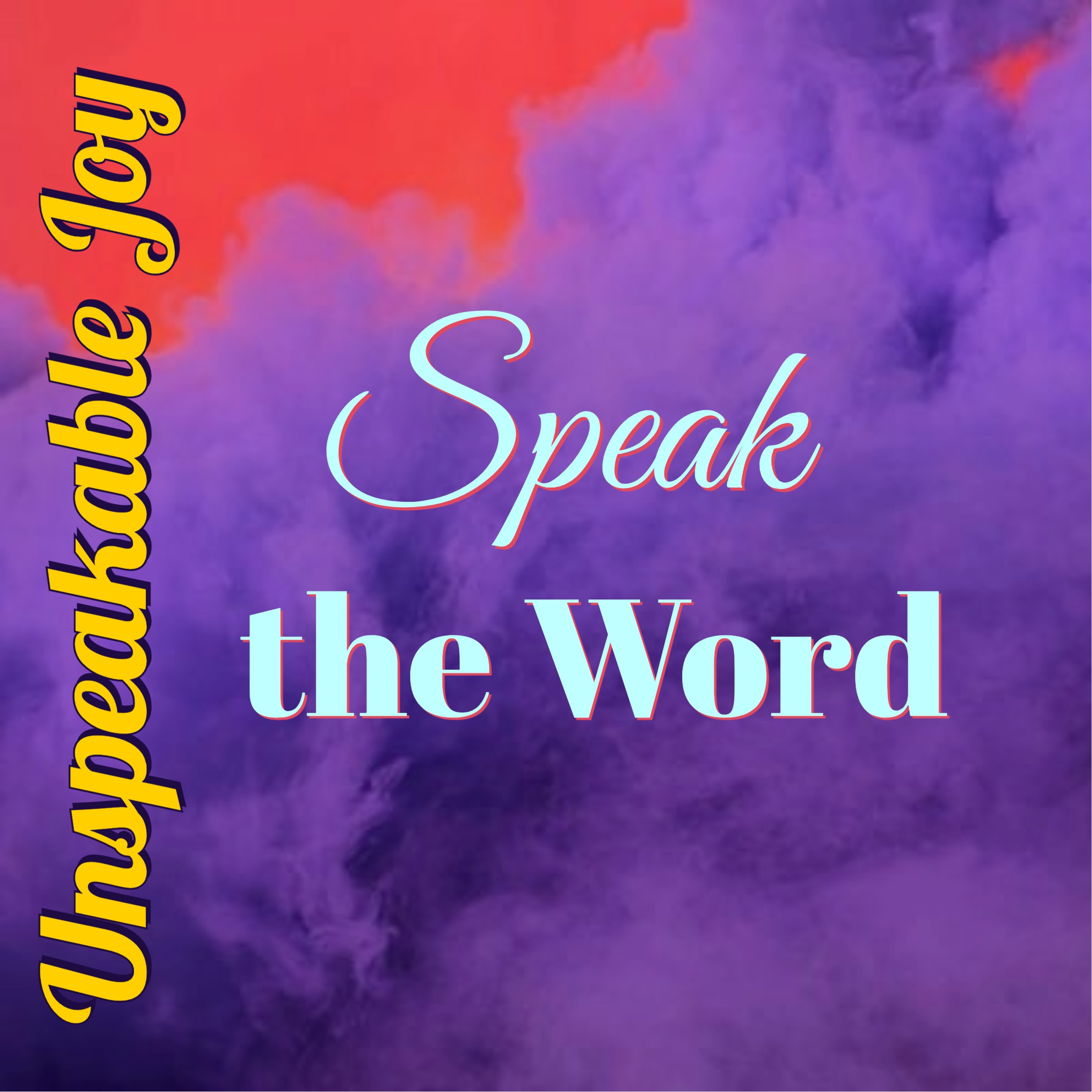 Speak the Word episode artwork