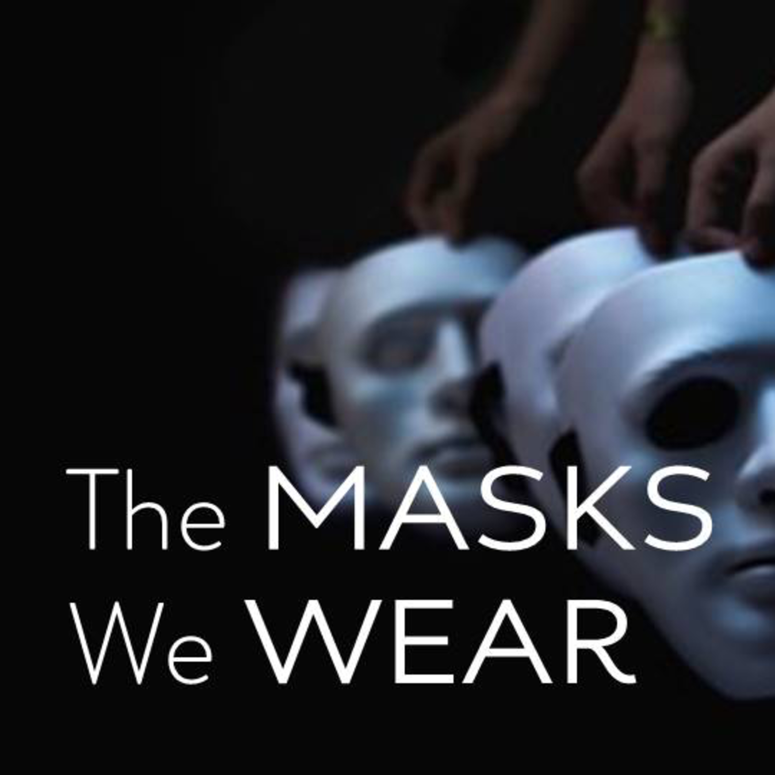 The Masks We Wear | The Superhero's Mask episode artwork