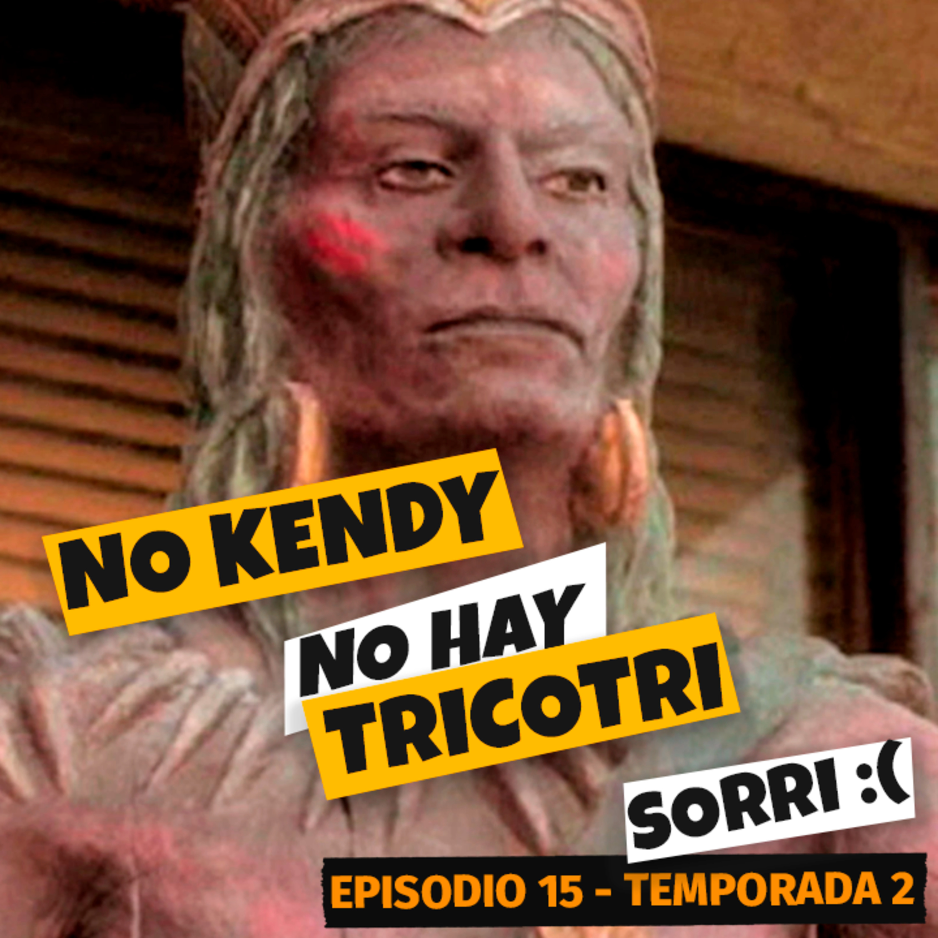 No Kendy, no hay Tricotri | Guarida N episode artwork