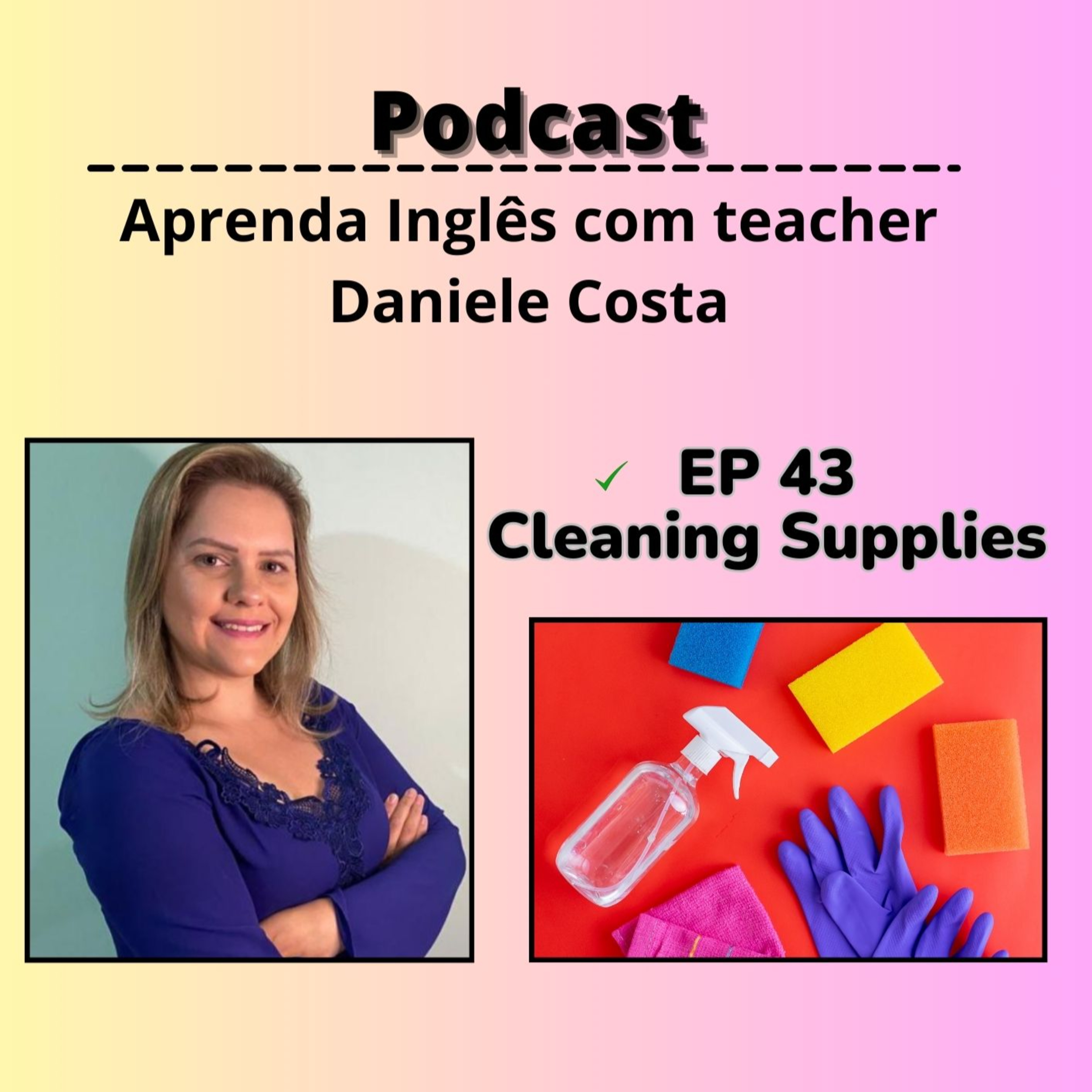 EP 43 - Cleaning supplies