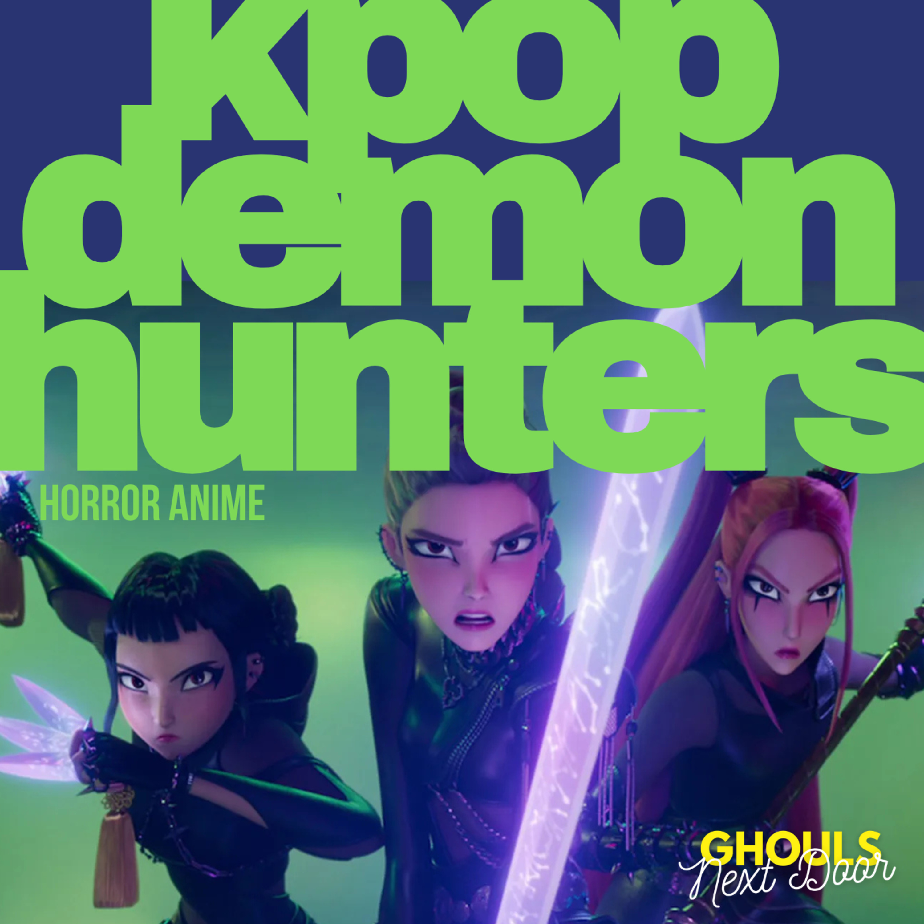 Kpop Demon Hunters (2025) Film Review: Healing Ourselves & the Generations Before Us episode artwork