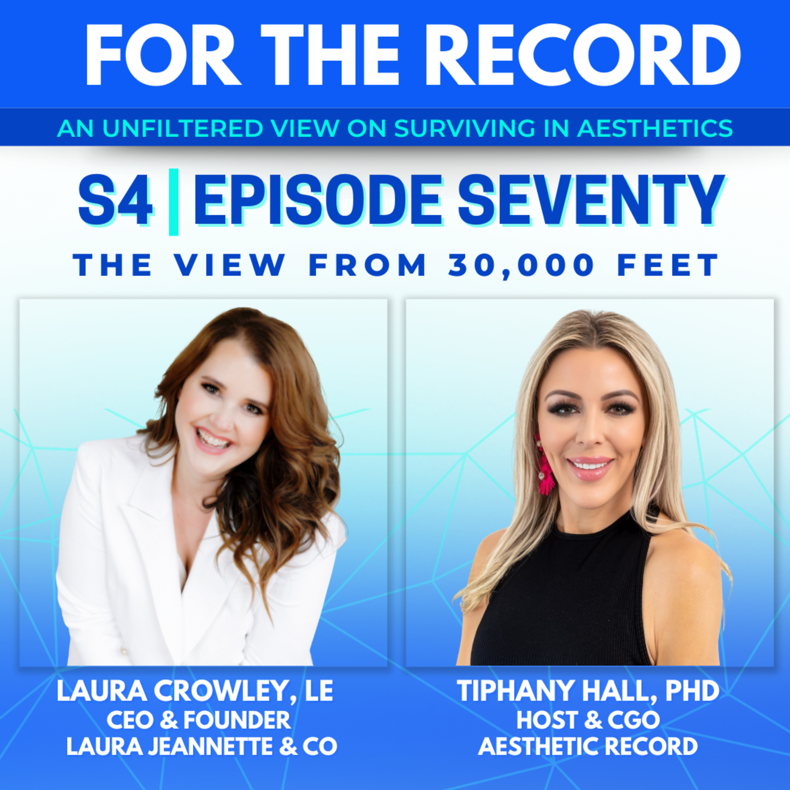 Episode 70: The View from 30,000 Feet with Laura Crowley, LE  episode artwork