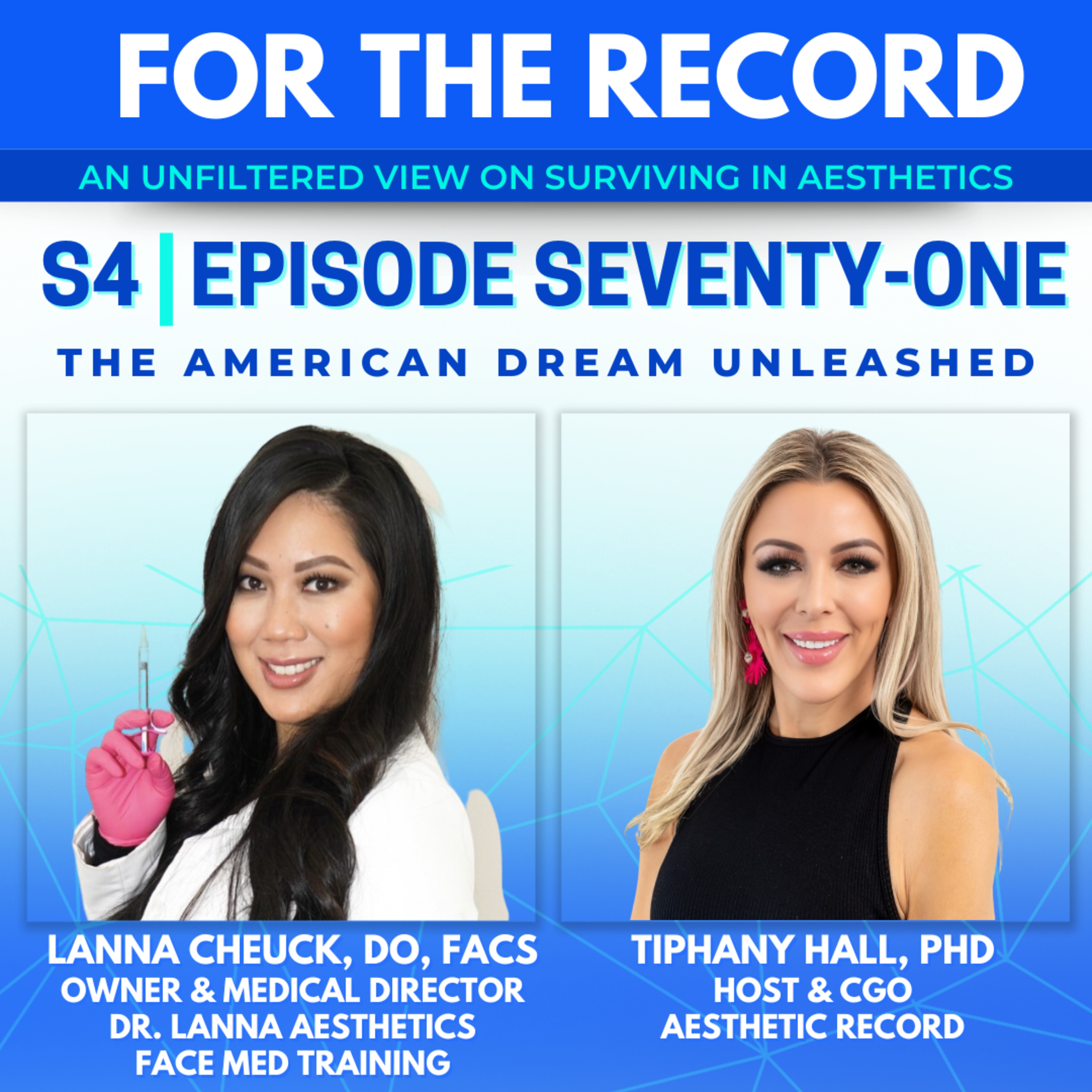 Episode 71: The American Dream Unleashed with Lanna Cheuck, DO, FACS episode artwork