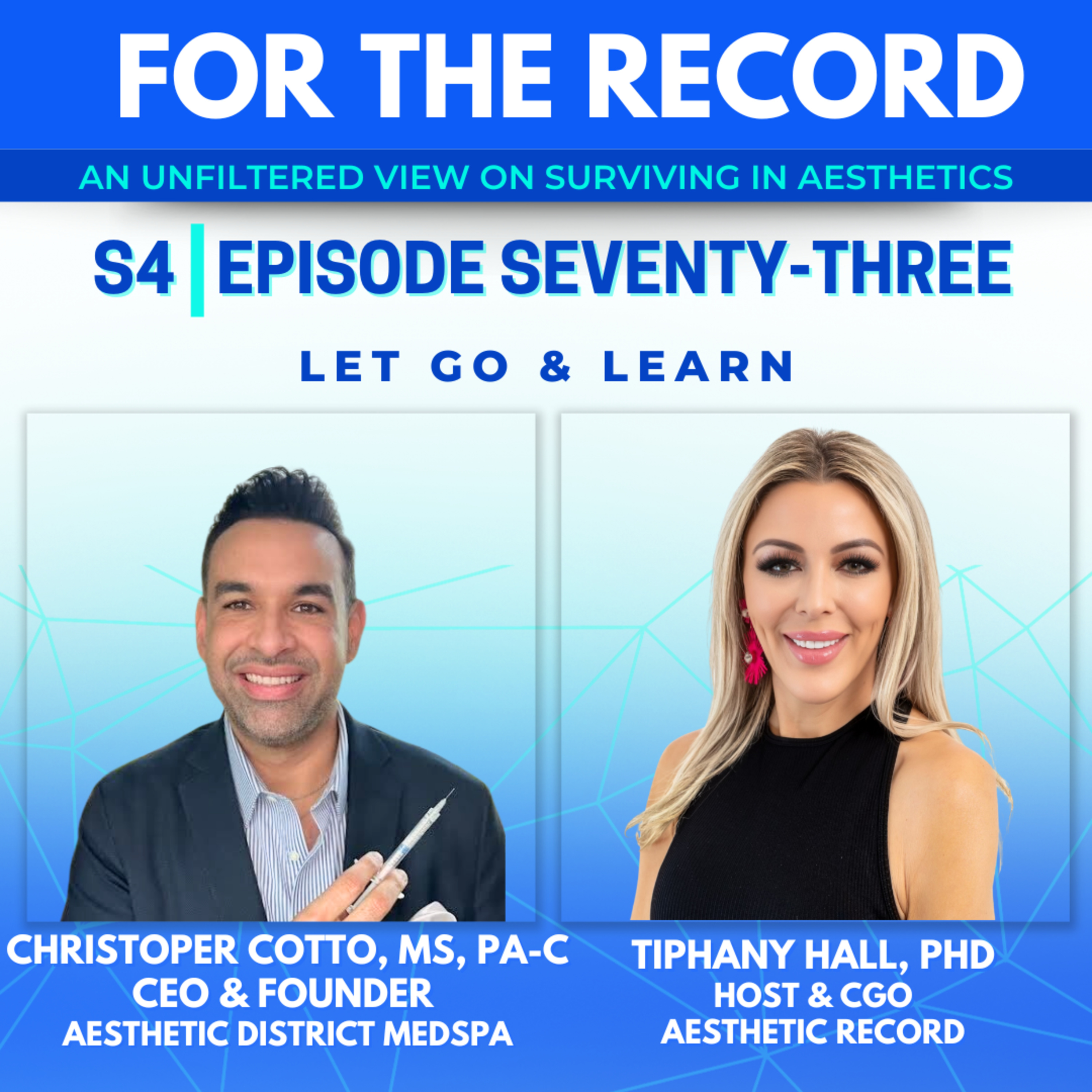 Episode 73: Let Go & Learn with Christopher Cotto, MS, PA-C episode artwork