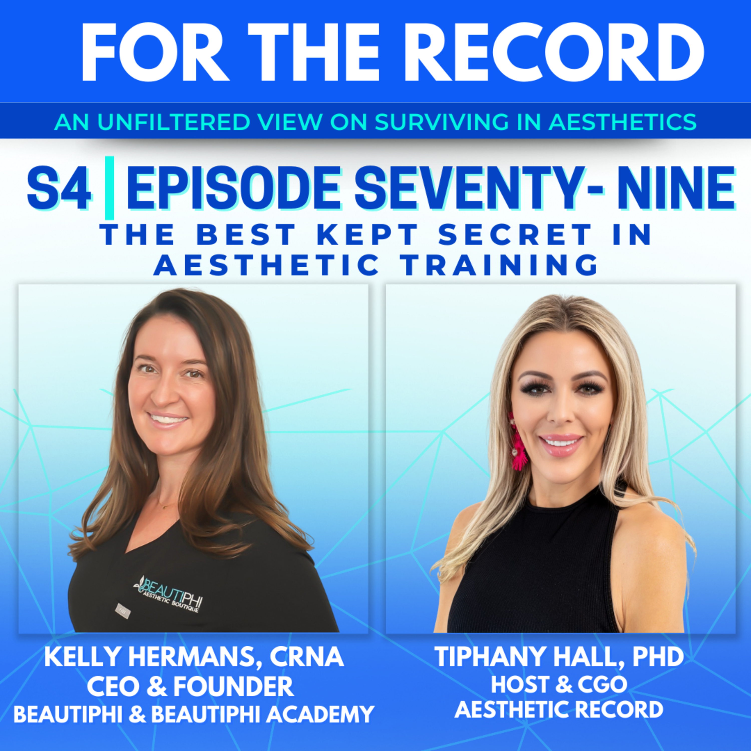 Episode 79: The Best Kept Secret in Aesthetic Training with Kelly Hermans, CRNA episode artwork