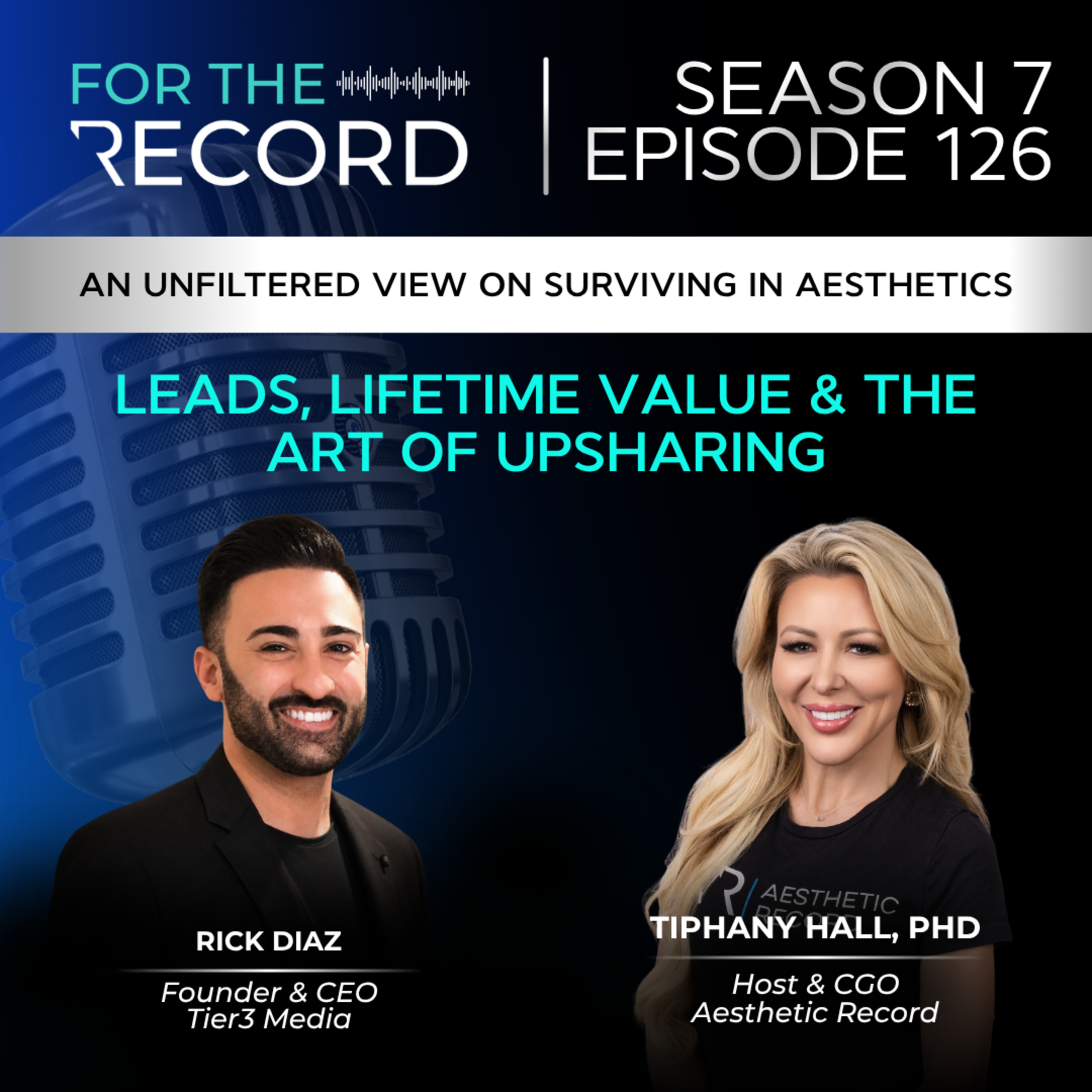 Episode 126: Leads, Lifetime Value, and the Art of Upsharing with Rick Diaz episode artwork