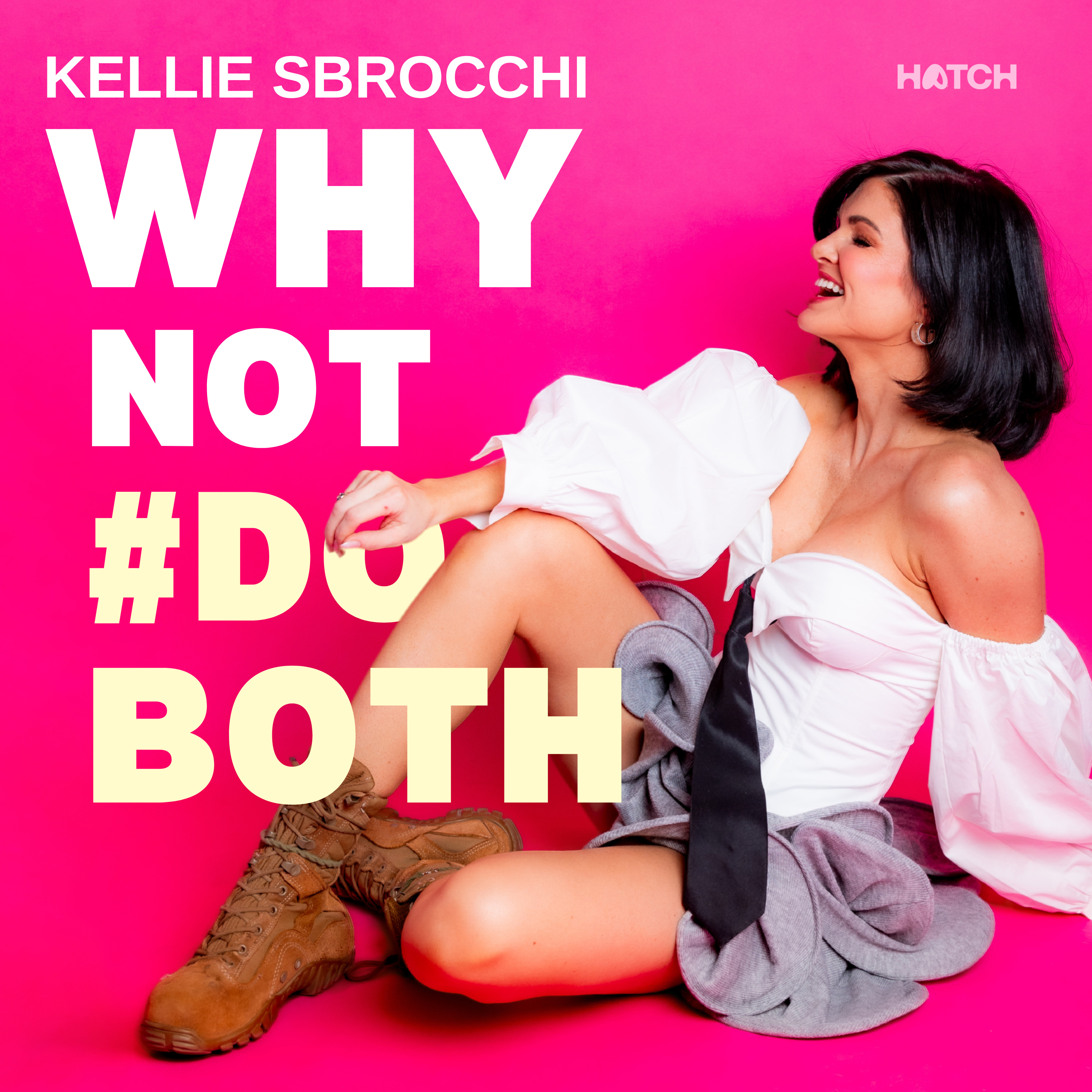 Why Not #DoBoth with Kellie Sbrocchi