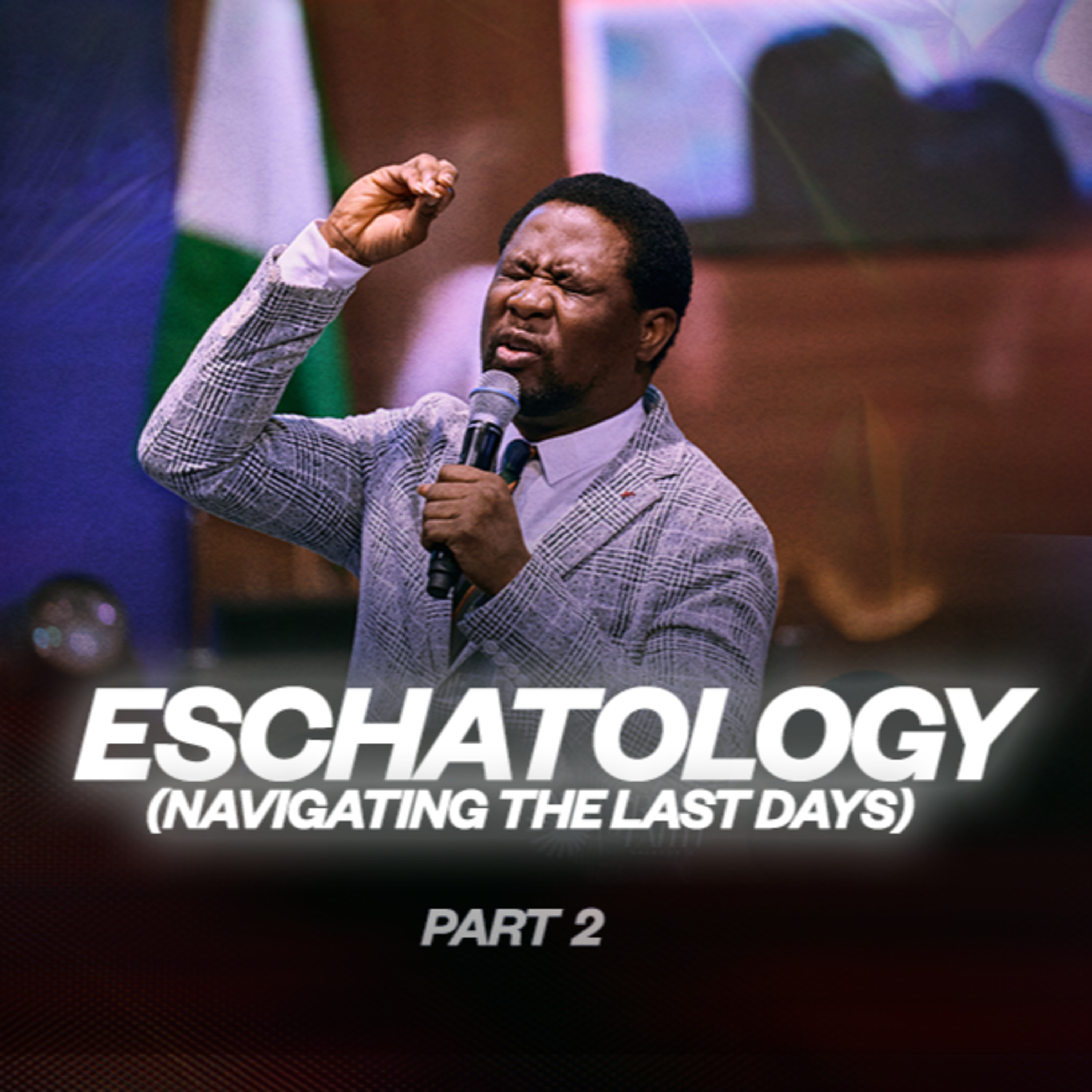 Artwork for Eschatology (Navigating The Last Days) (Part 1)