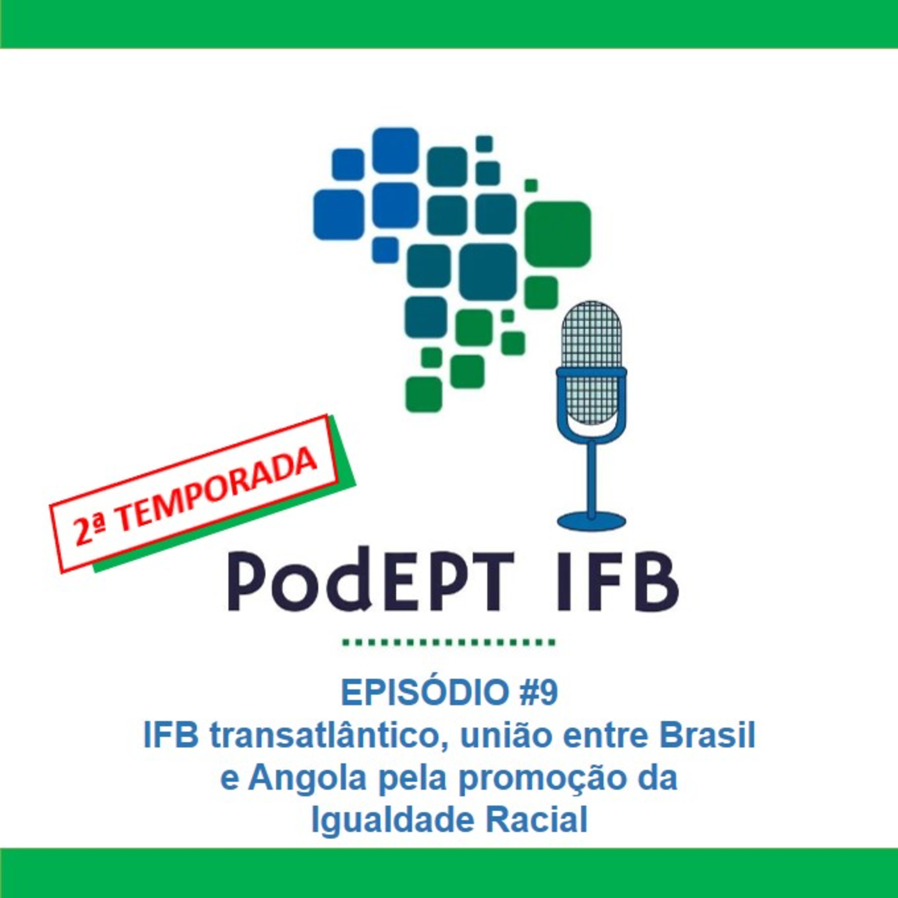 PodEPT IFB: reflexões contemporâneas