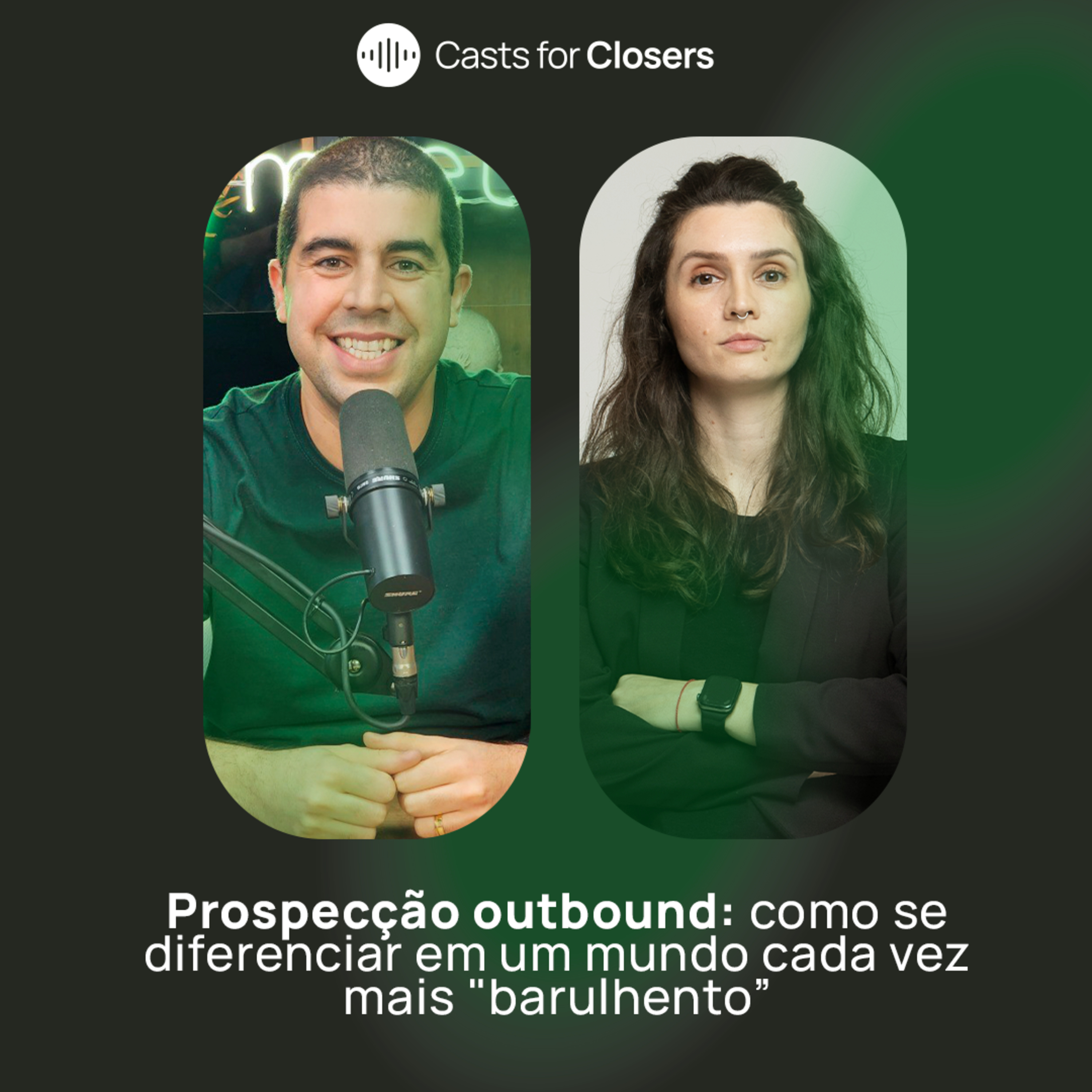 #209 - Prospecção outbound: como se diferenciar em um mundo cada vez mais "barulhento", com Fernanda Garcia
