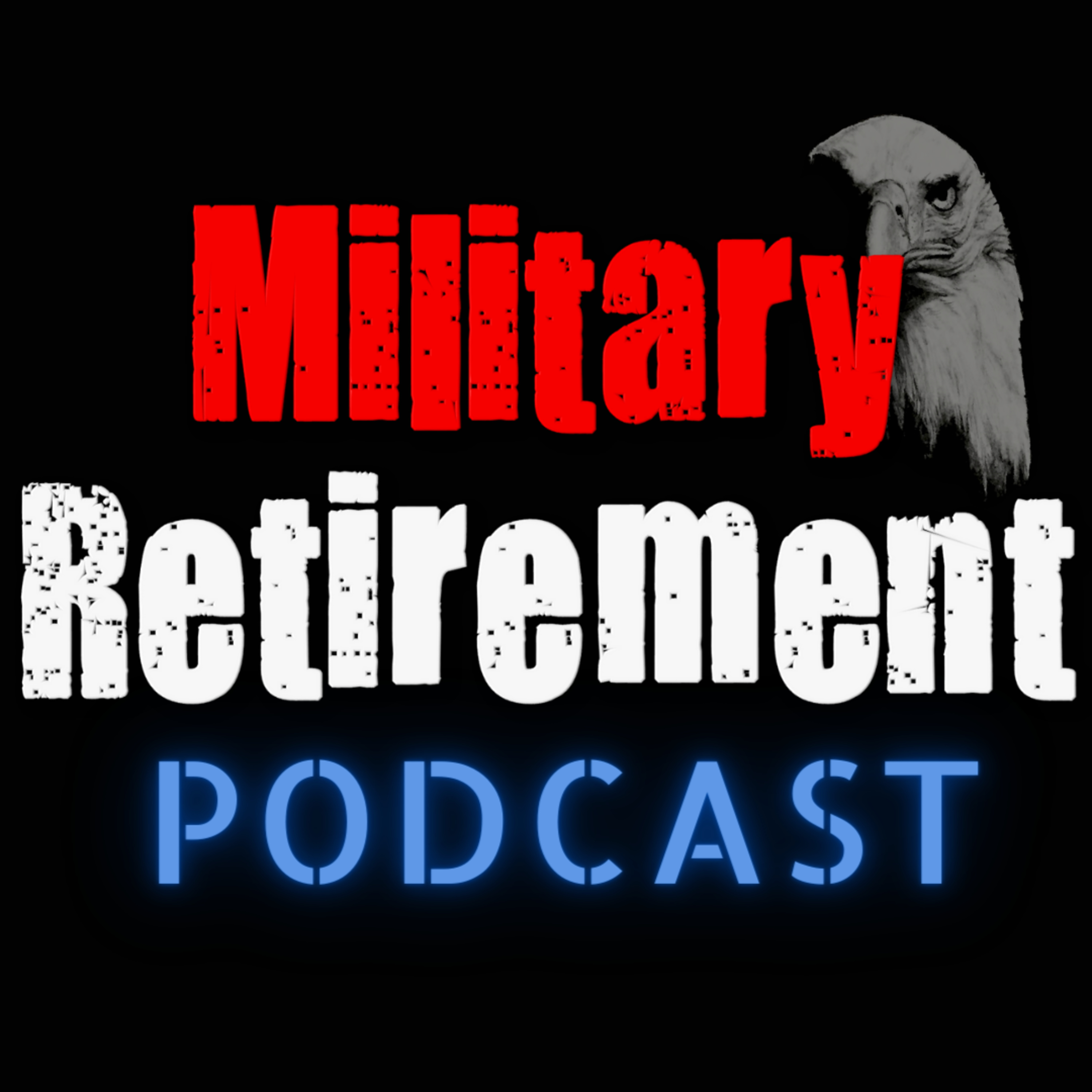 Military Retirement Podcast