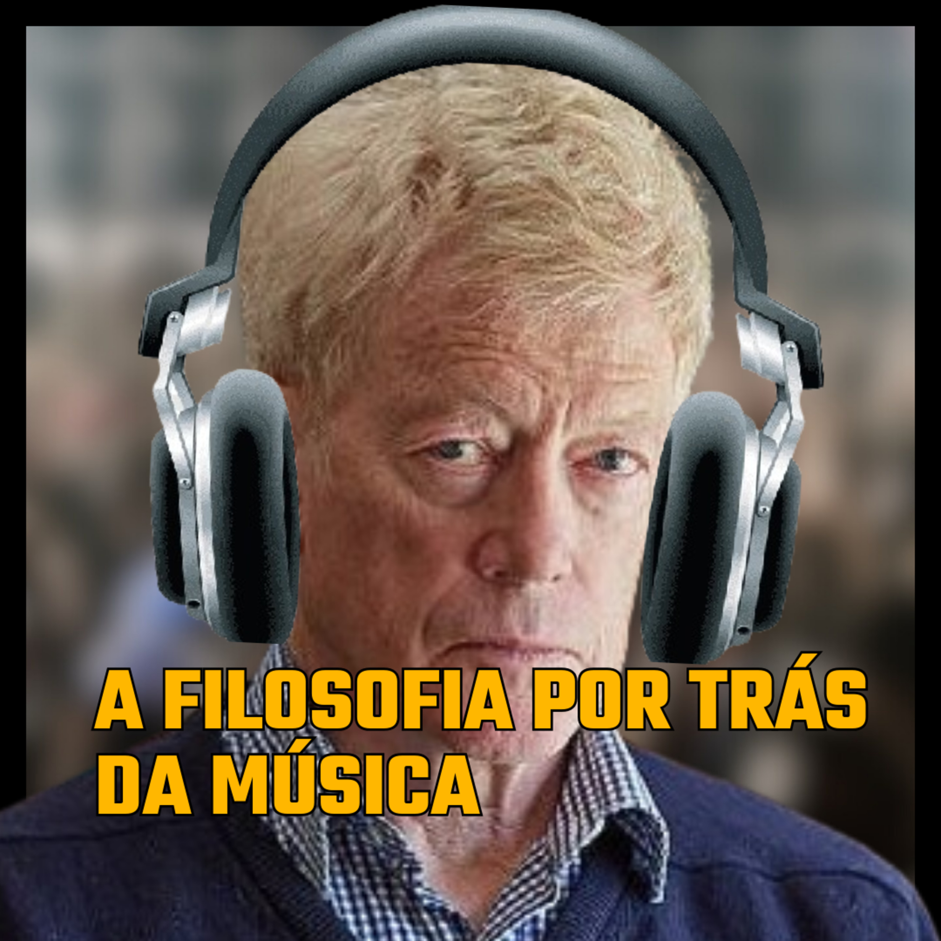 APF #11: Filosofia da Música: A Visão de Roger Scruton e Outros Filósofos APF #11: Filosofia da Música: A Visão de Roger Scruton e Outros Filósofos