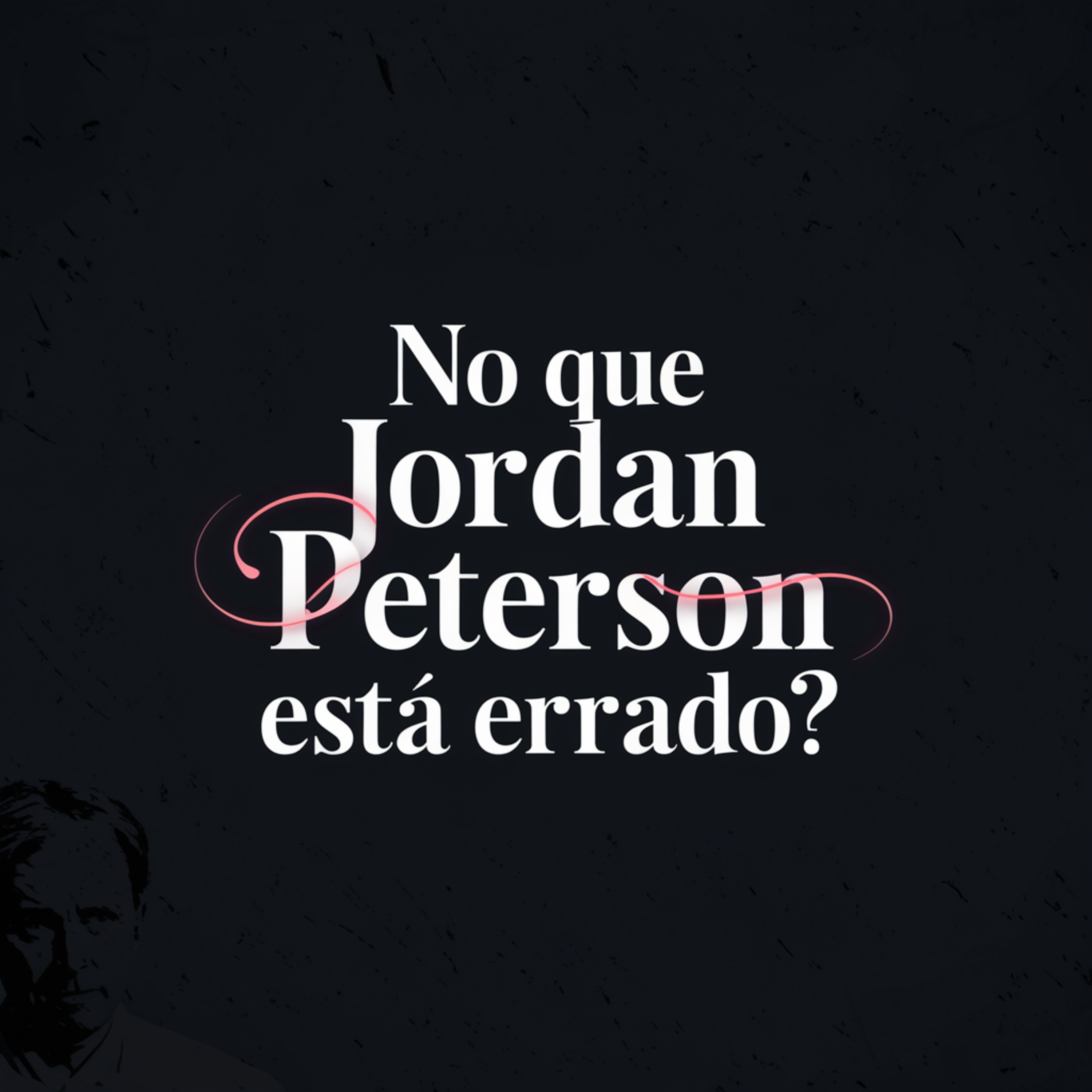 Tudo o Que Discordo do Jordan Peterson | Análise Crítica episode artwork