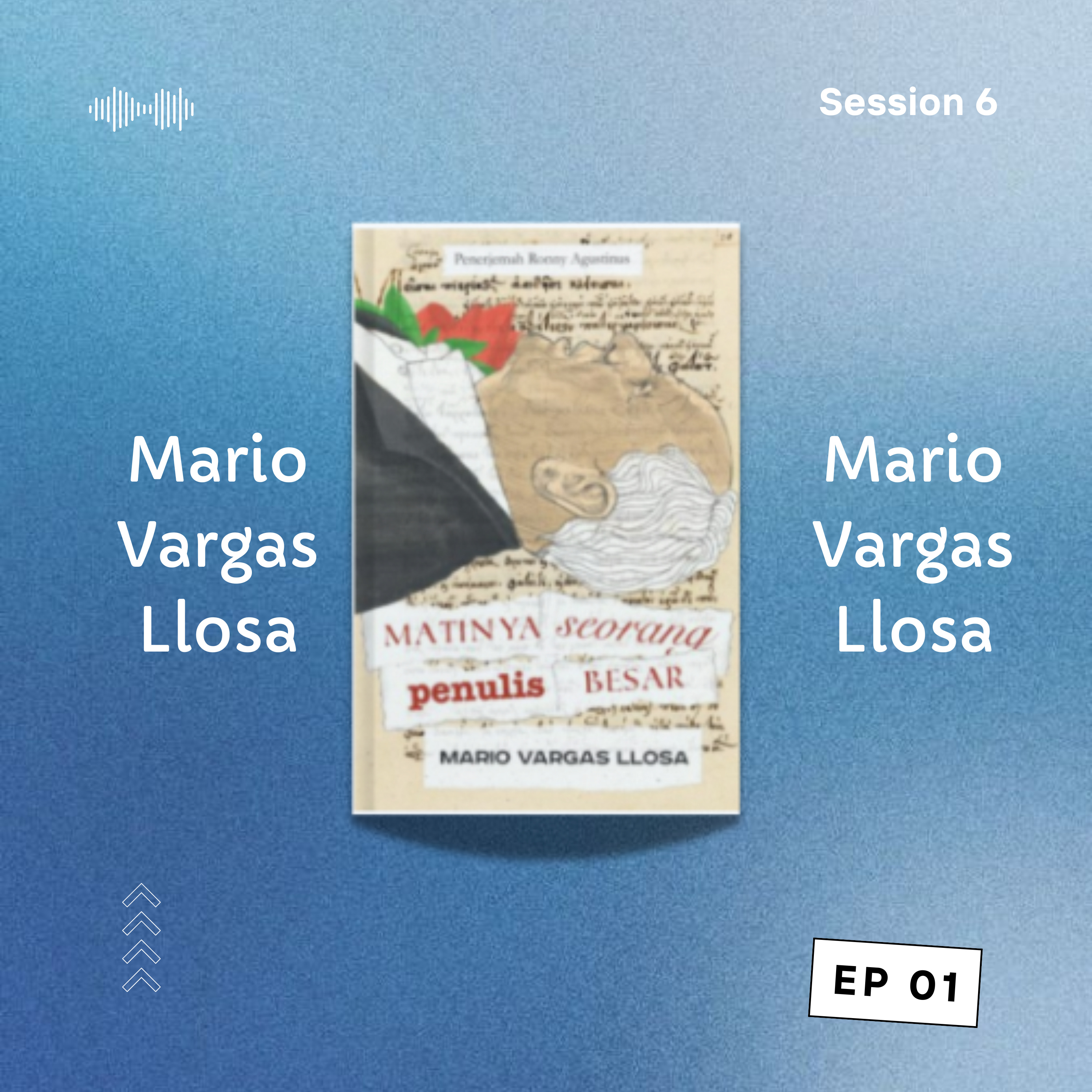 Matinya Seorang Penulis Besar oleh Mario Vargaz Llosa [CdB 6 : Episode 1] episode artwork