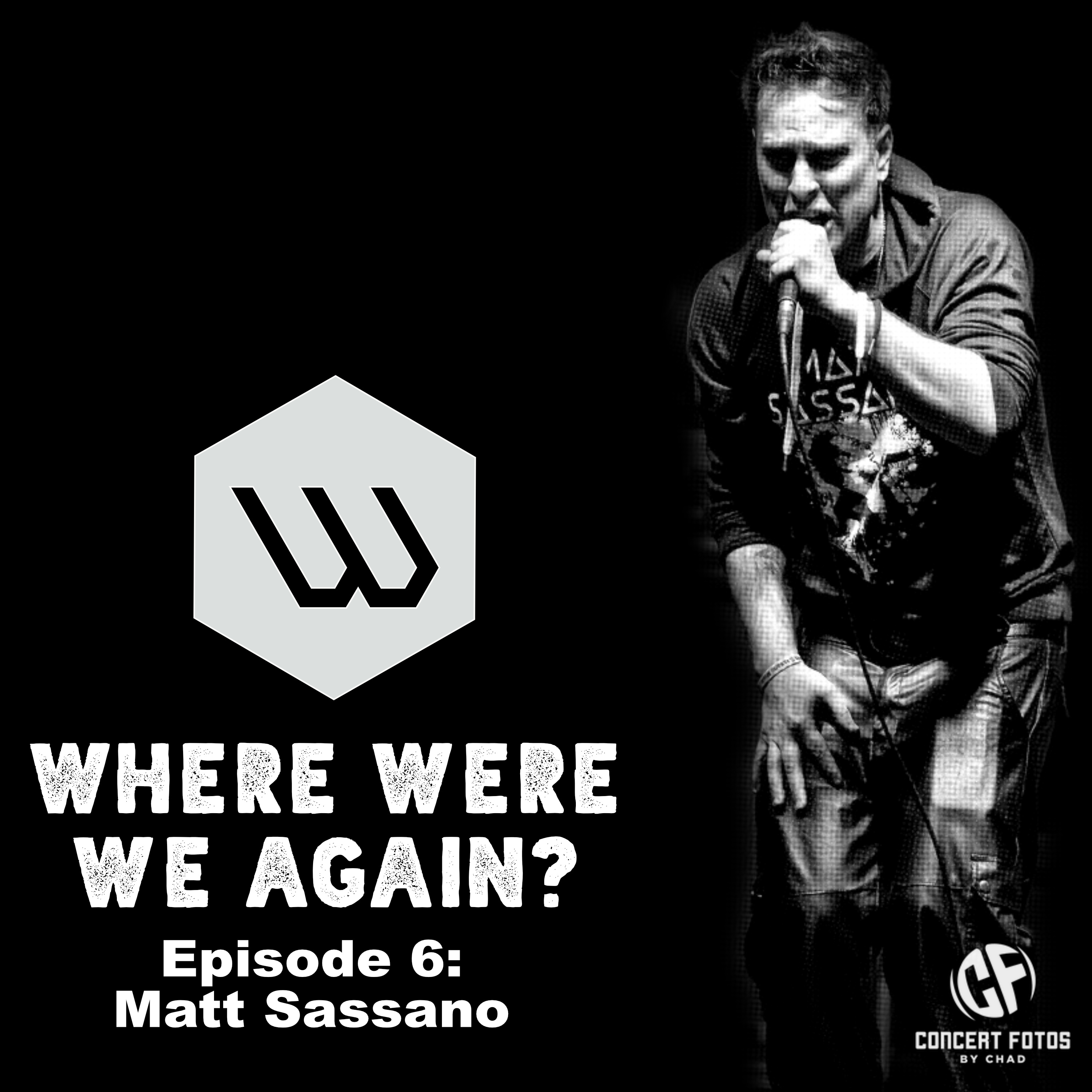 Episode 6: Matt Sassano