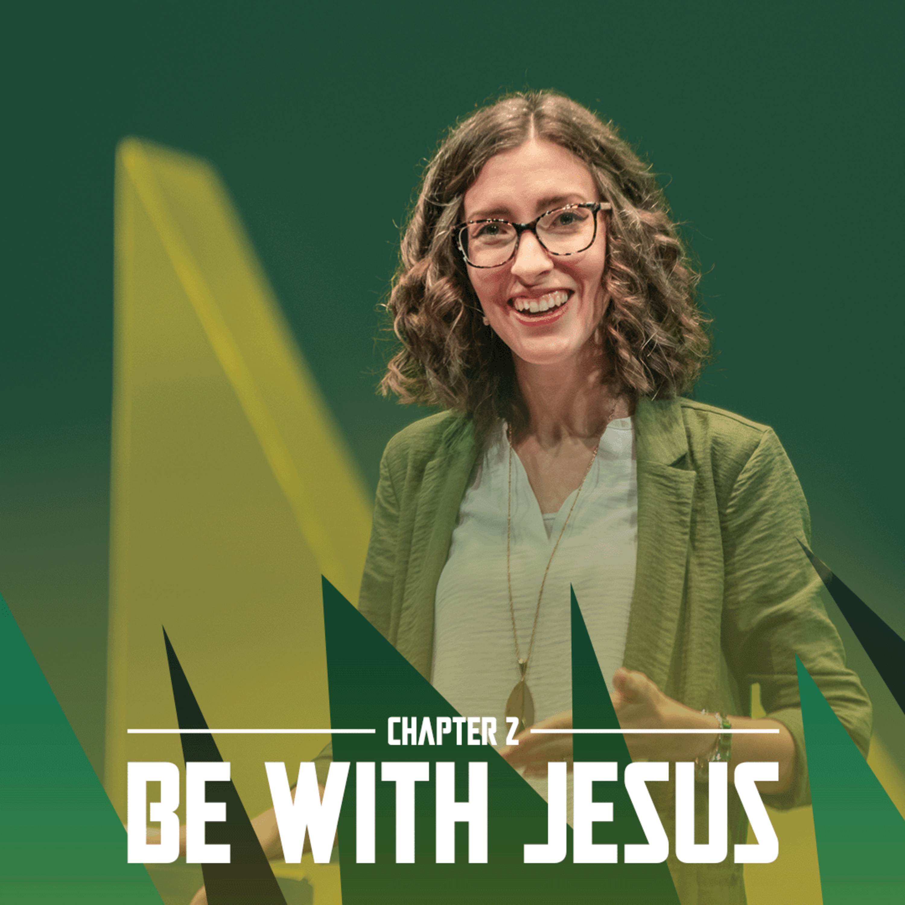 The Way | Chapter 2: Be With Jesus episode artwork