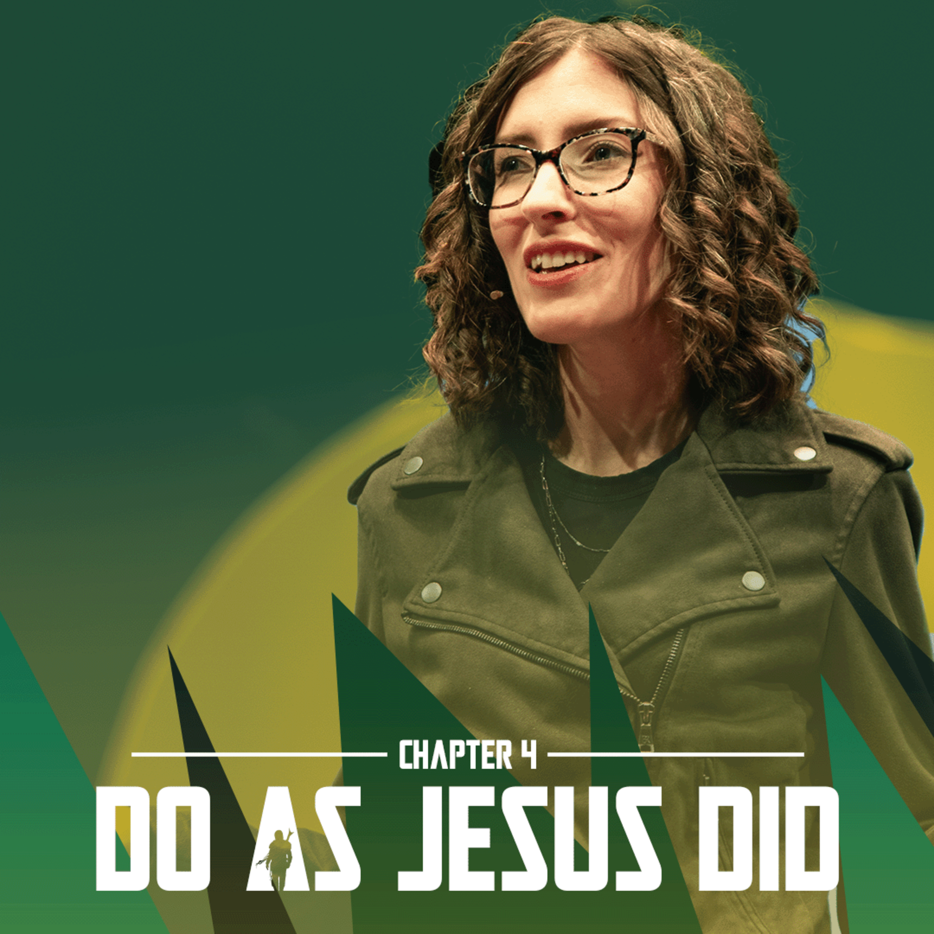 The Way | Chapter 4: Do As Jesus Did episode artwork