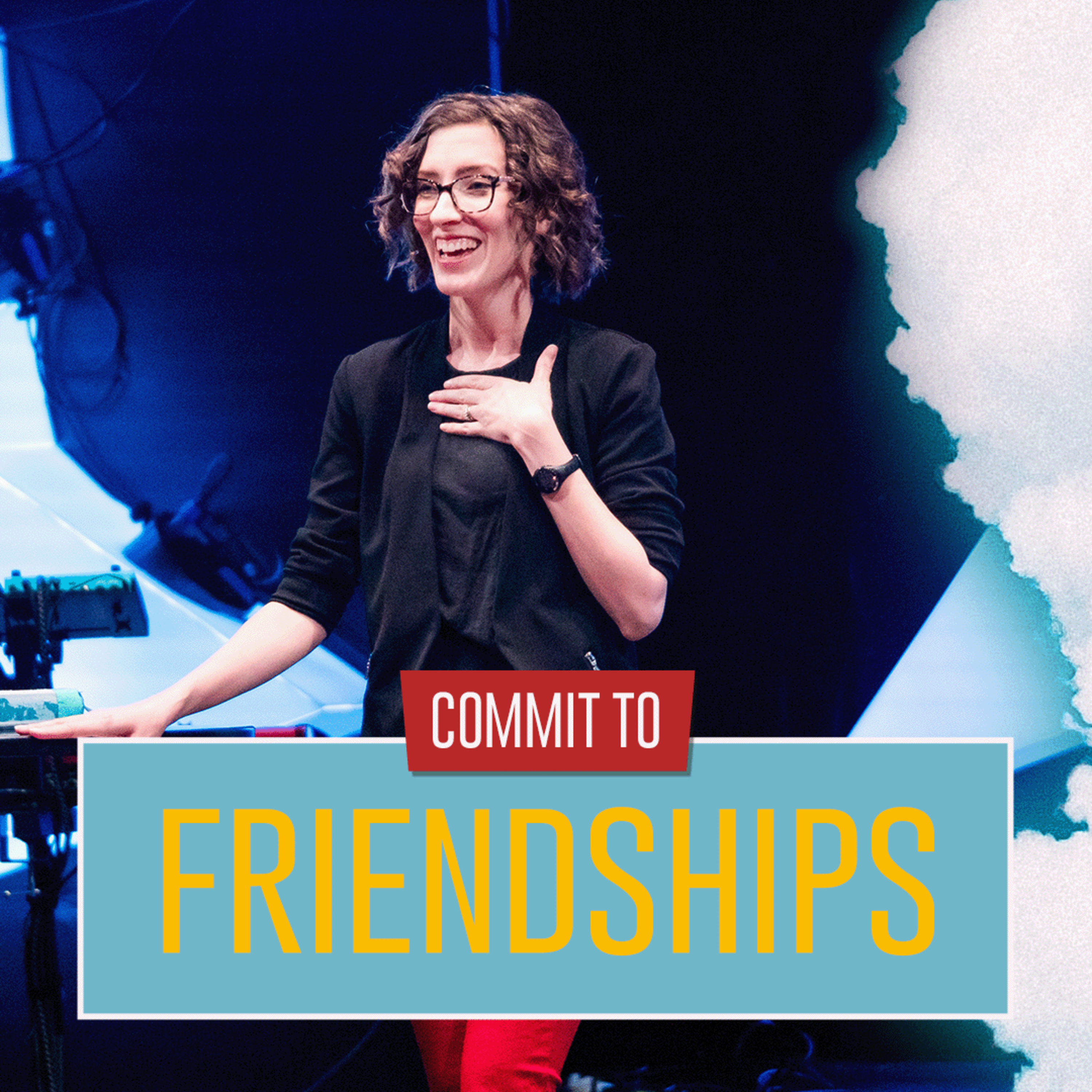 Good Things Coming | Commit To Friendships episode artwork